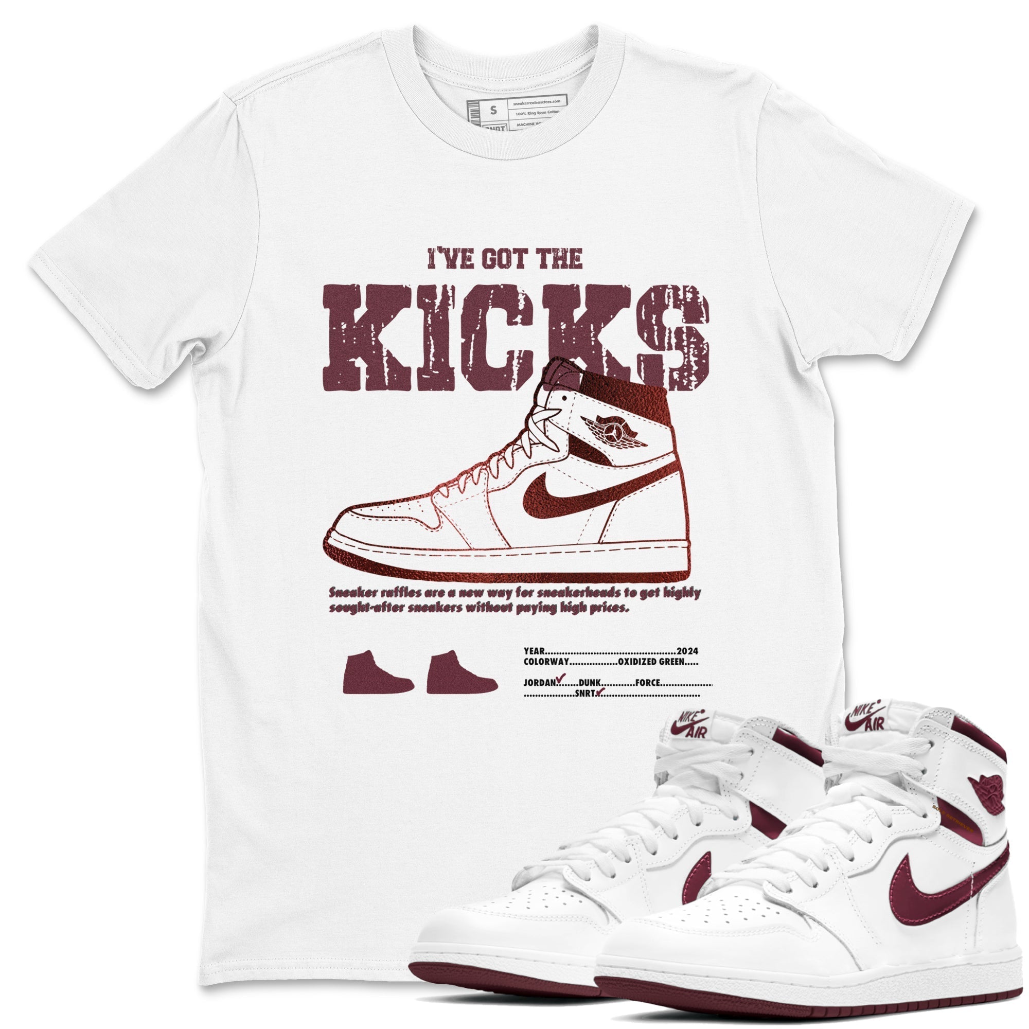 I've Got The Kicks snkmatch Tees - Air Jordan 1 Metallic Burgundy