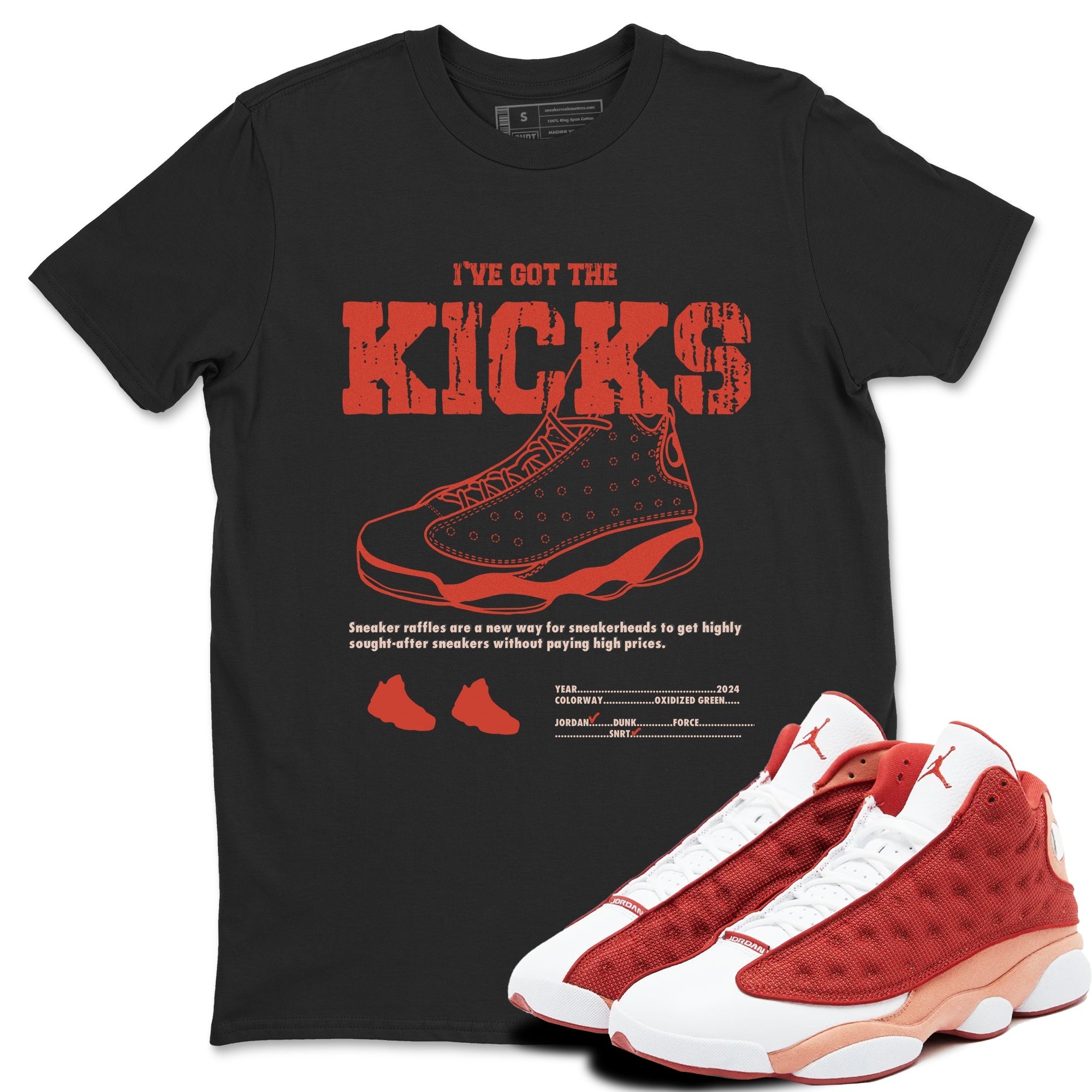 I've Got The Kicks snkmatch Tees - Air Jordan 13 Dune Red