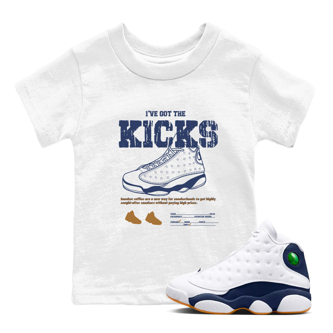 I've Got The Kicks snkmatch Tees Kids - Air Jordan 13 Midnight Navy