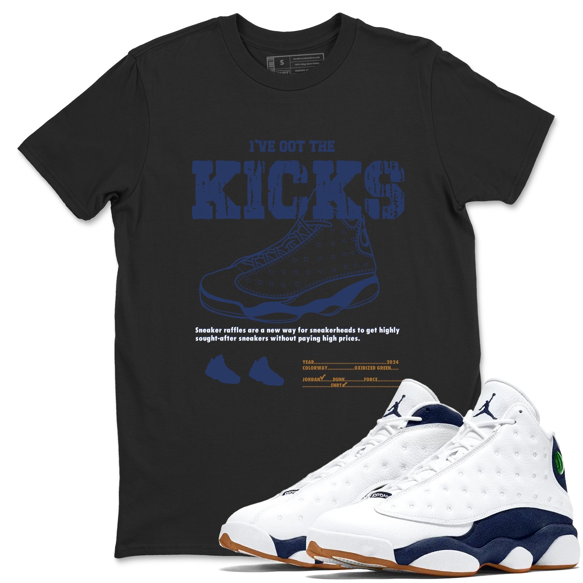 I've Got The Kicks snkmatch Tees - Air Jordan 13 Midnight Navy