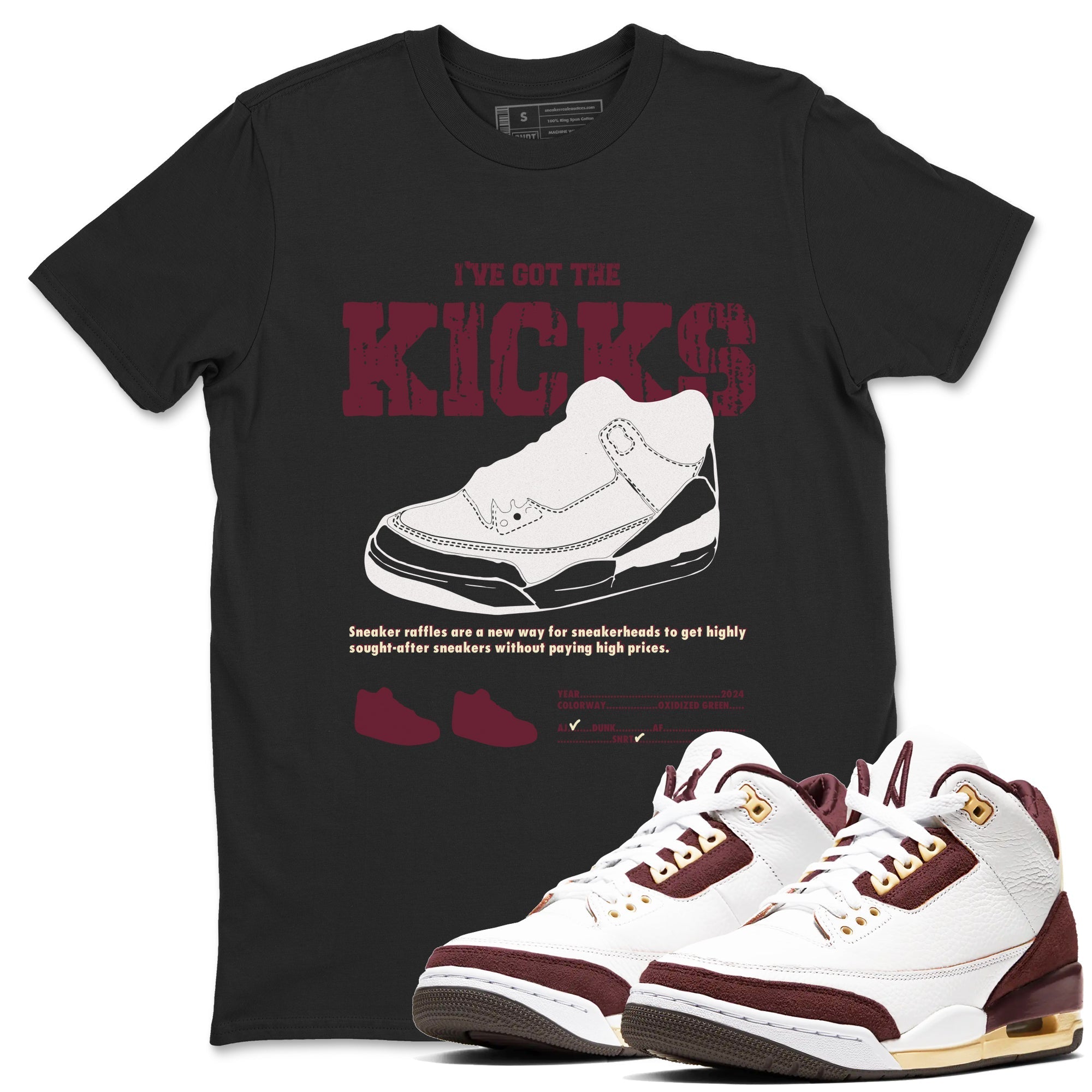 I've Got The Kicks snkmatch Tees - Air Jordan 3 A Ma Maniere x Burgundy Crush
