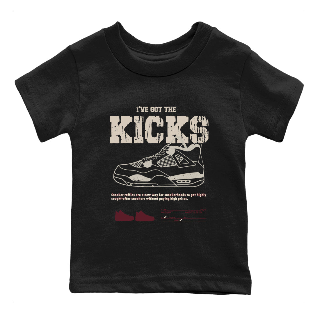 I've Got The Kicks snkmatch Tees Kids - Air Jordan 4 A Ma Maniere x Fossil Stone