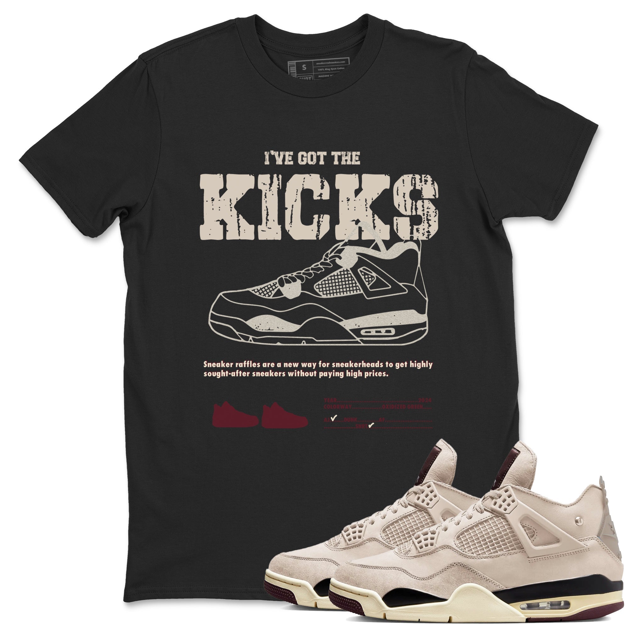 I've Got The Kicks snkmatch Tees - Air Jordan 4 A Ma Maniere x Fossil Stone