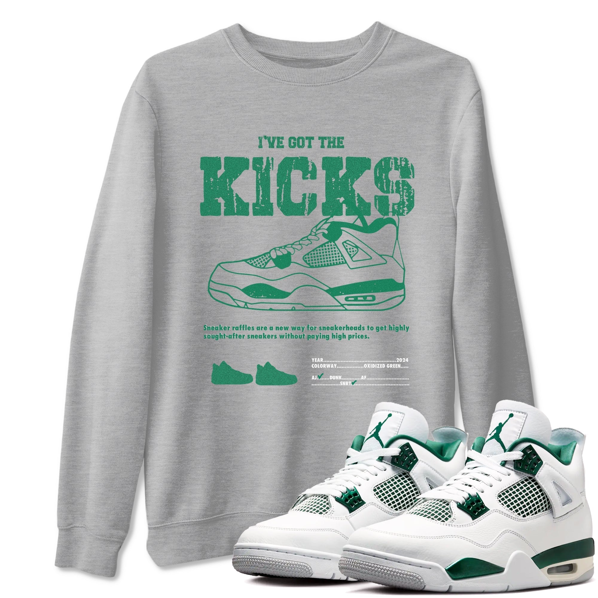 I've Got The Kicks snkmatch Tees - Air Jordan 4 Oxidized Green