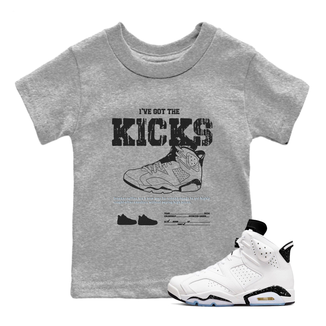 I've Got The Kicks snkmatch Tees Kids - Air Jordan 6 White Black