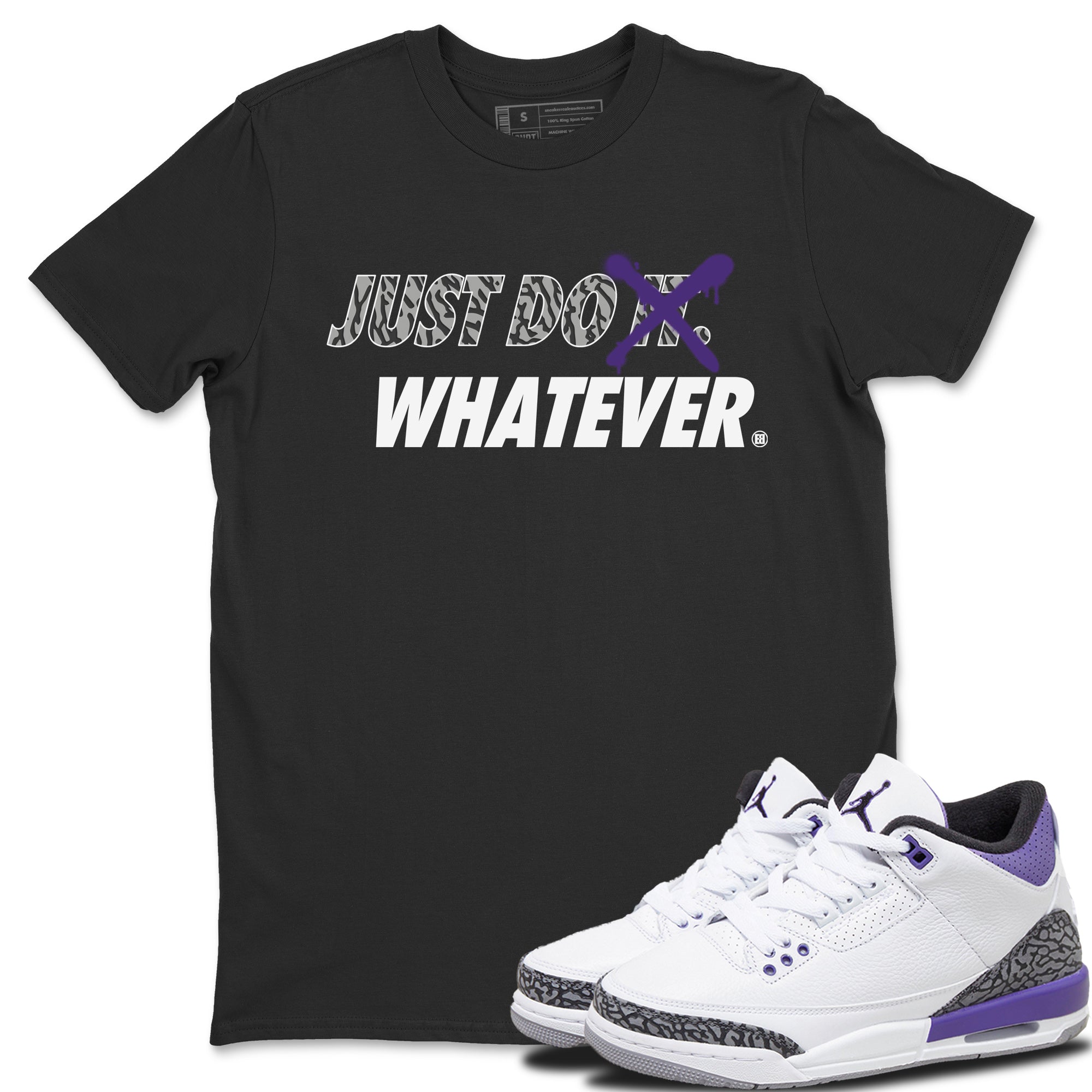 Just Do Whatever Unisex Tops - Air Jordan 3 Dark Iris