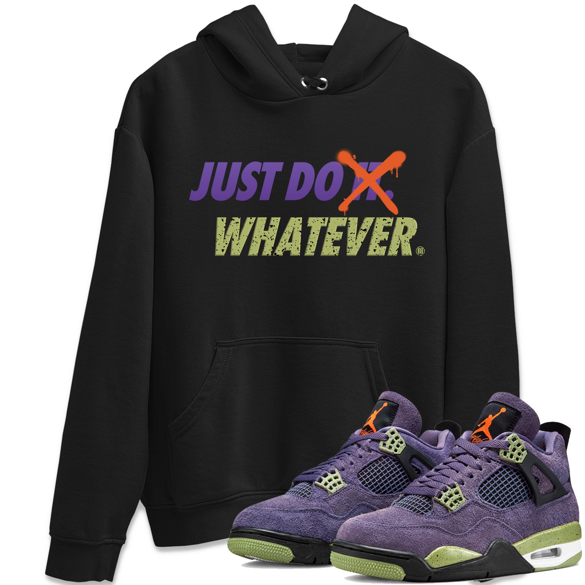 Just Do Whatever Unisex Tops - Air Jordan 4 Canyon Purple