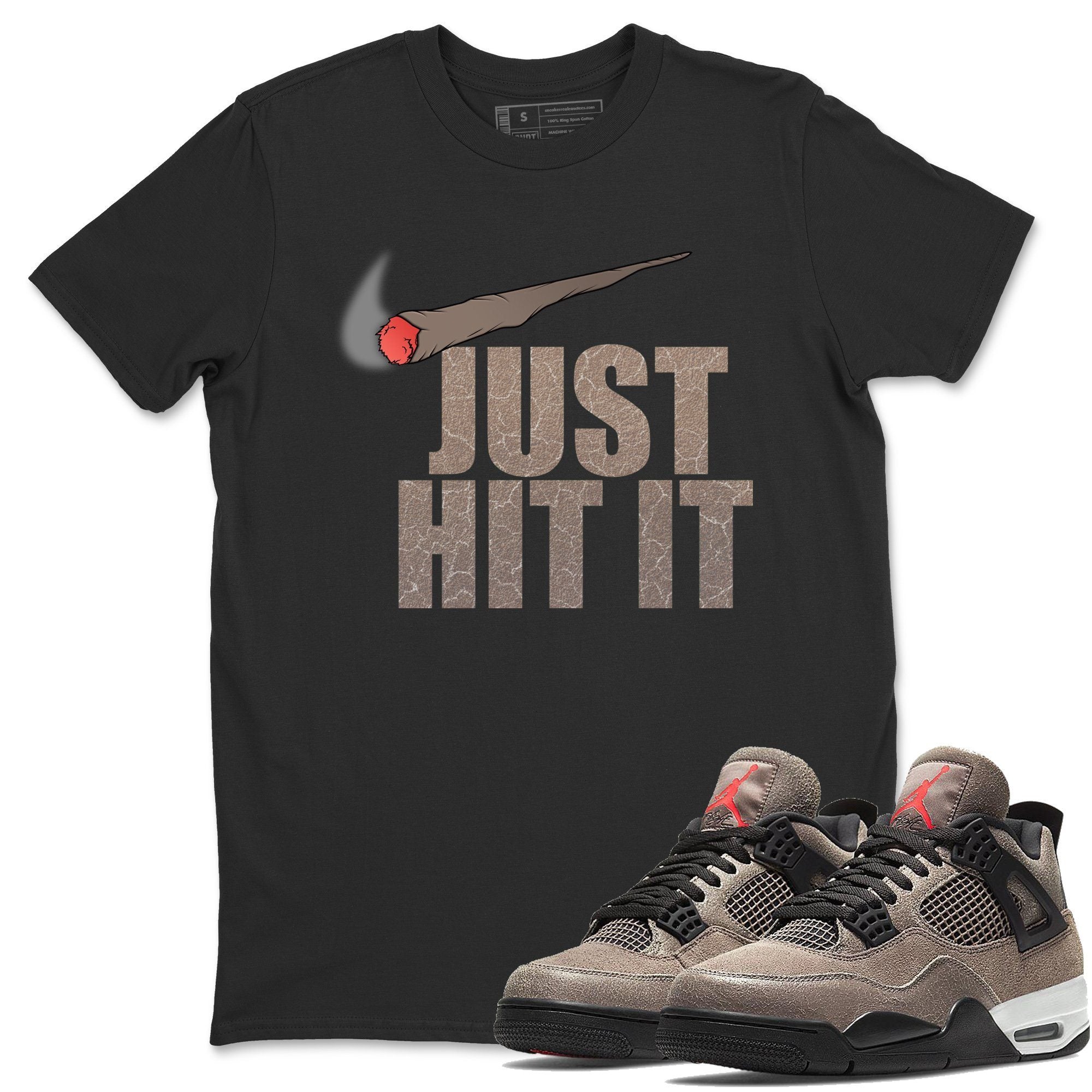 Just Hit It Unisex Tops - Air Jordan 4 Taupe Haze