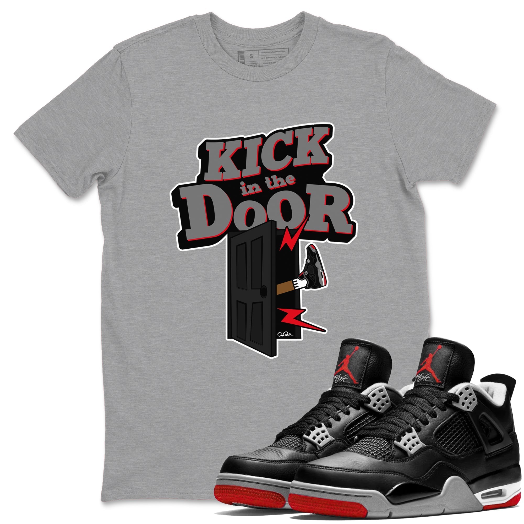 Kick In The Door snkmatch Tee - Air Jordan 4 Bred Reimagined