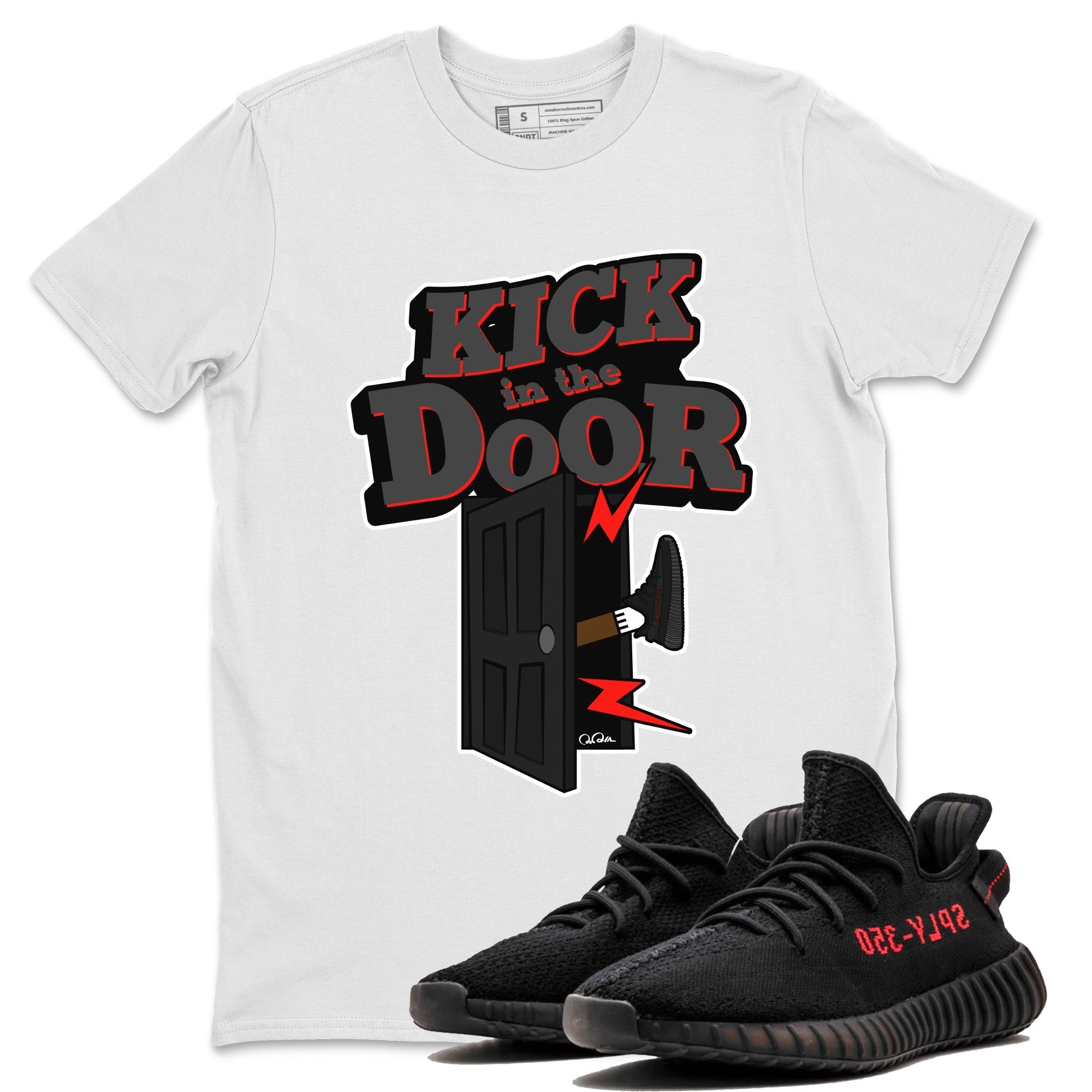Kick In The Door snkmatch Tee - Yeezy 350 Bred