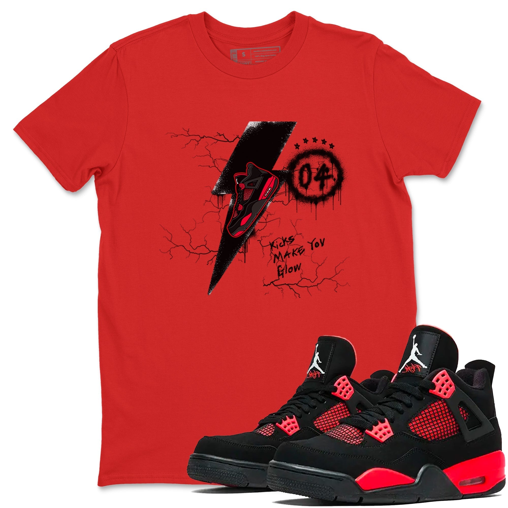 Kicks Make You Glow snkmatch Tees - Air Jordan 4 Red Thunder