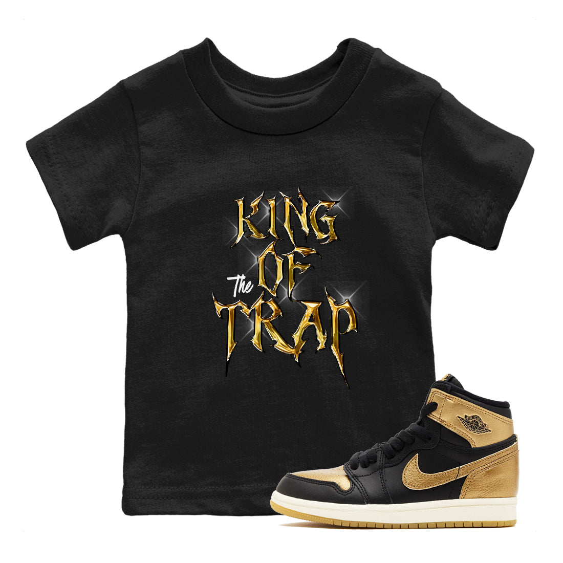King Of The Trap snkmatch Tees Kids - Air Jordan 1 Black Metallic Gold