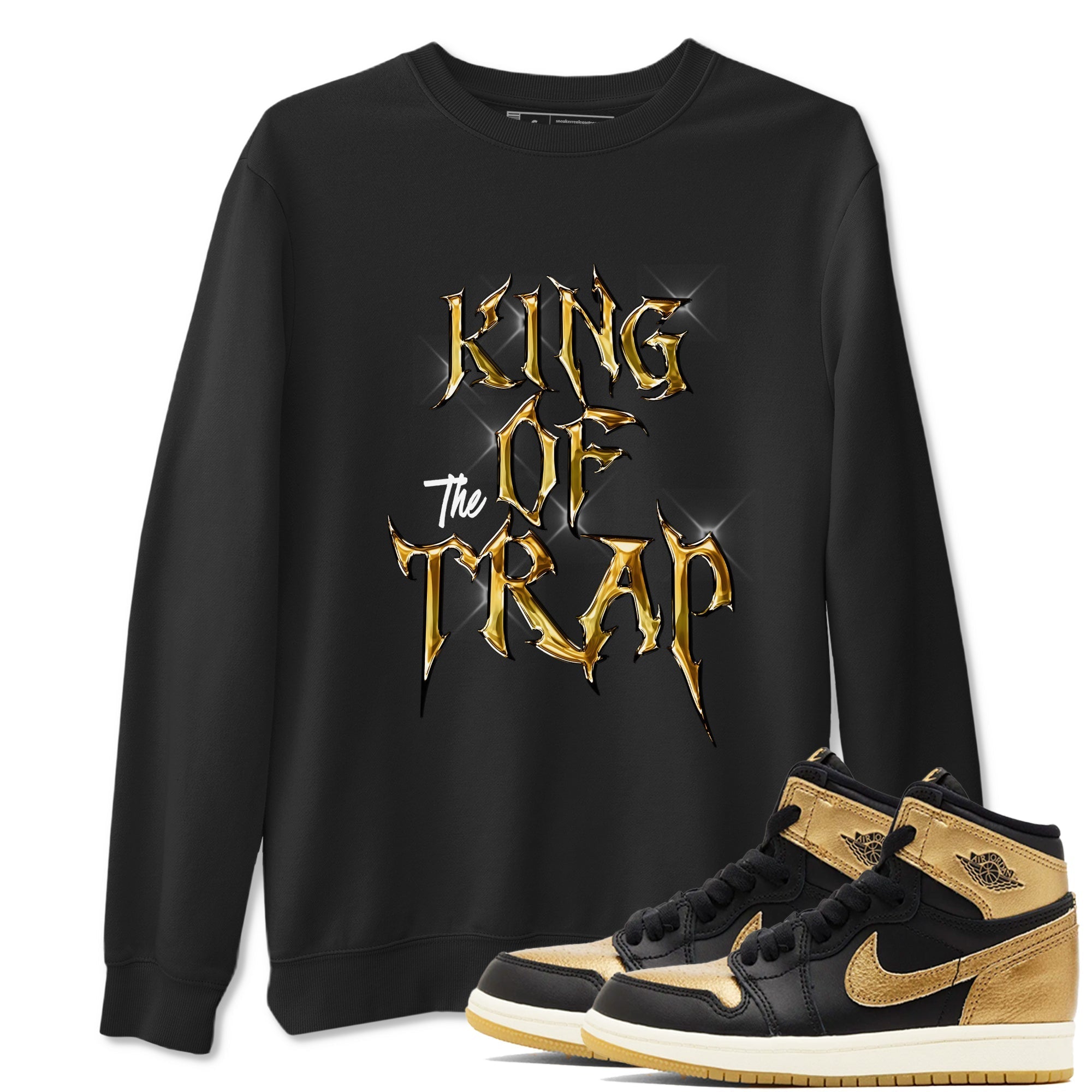 King Of The Trap snkmatch Tees - Air Jordan 1 Black Metallic Gold