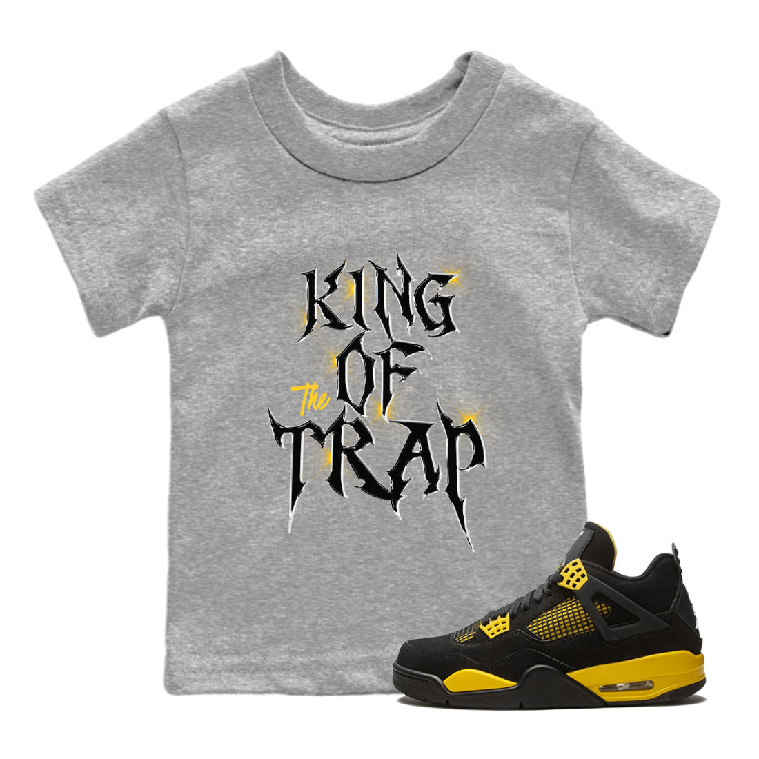 King Of The Trap Kids Tops - Air Jordan 4 Thunder