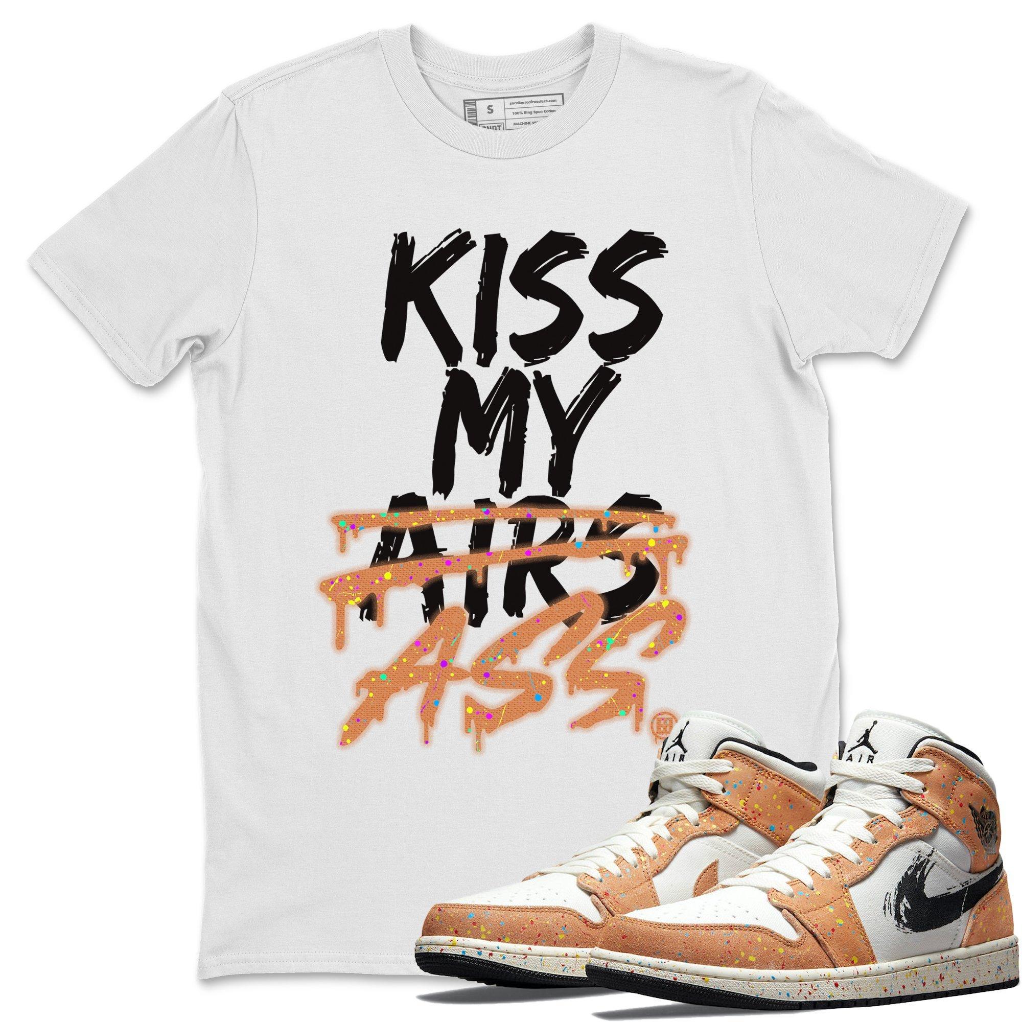 Kiss My Ass Unisex Tops - Air Jordan 1 Brushstroke