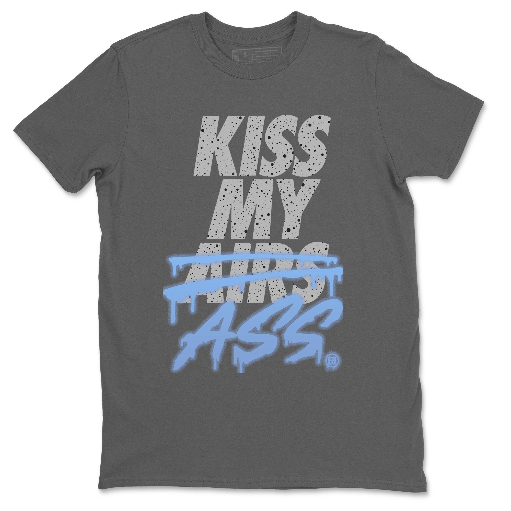 Kiss My Ass Unisex Tops - Air Jordan 4 University Blue
