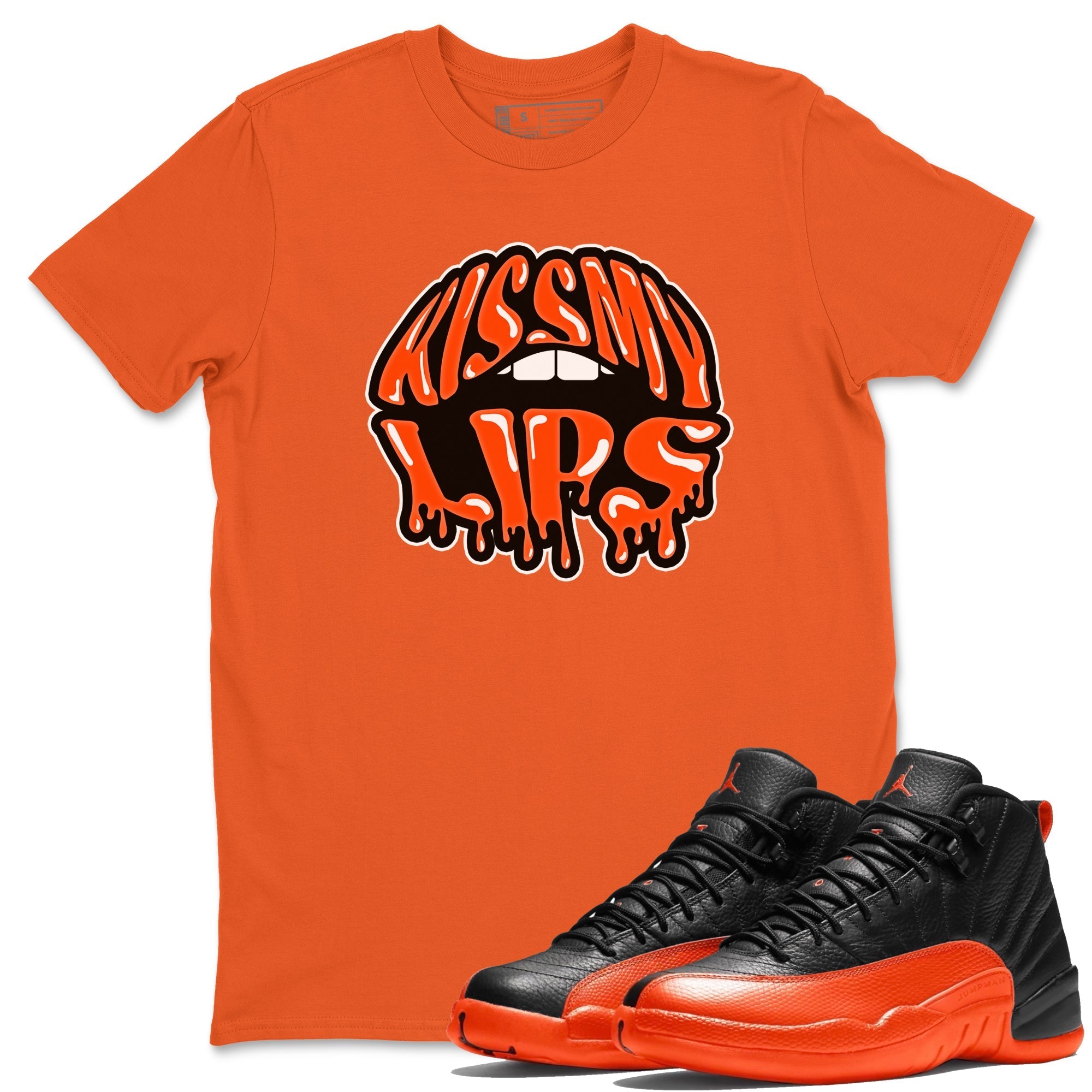 Kiss My Lips Unisex Tops - Air Jordan 12 Brilliant Orange