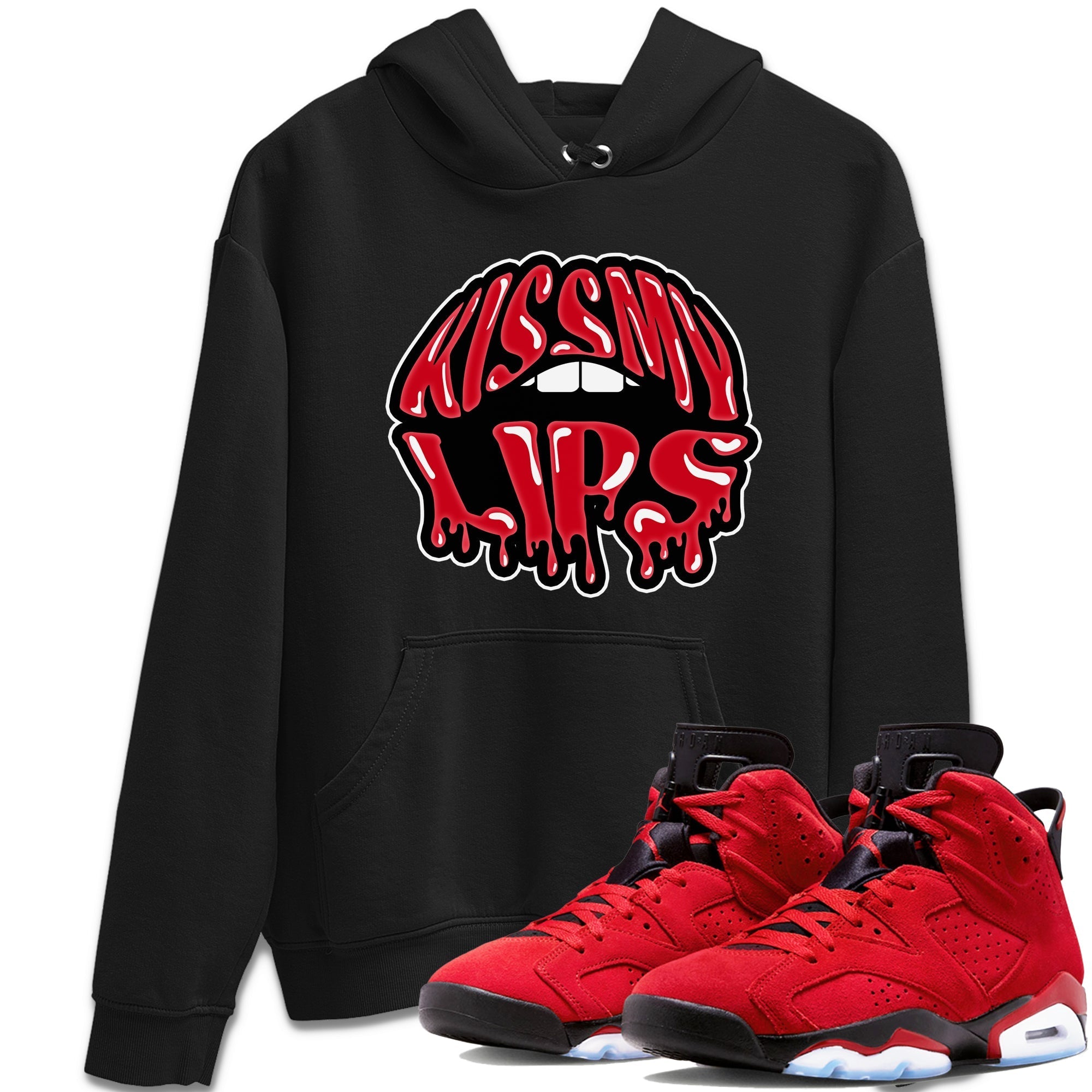 Kiss My Lips Unisex Tops - Air Jordan 6 Toro Bravo