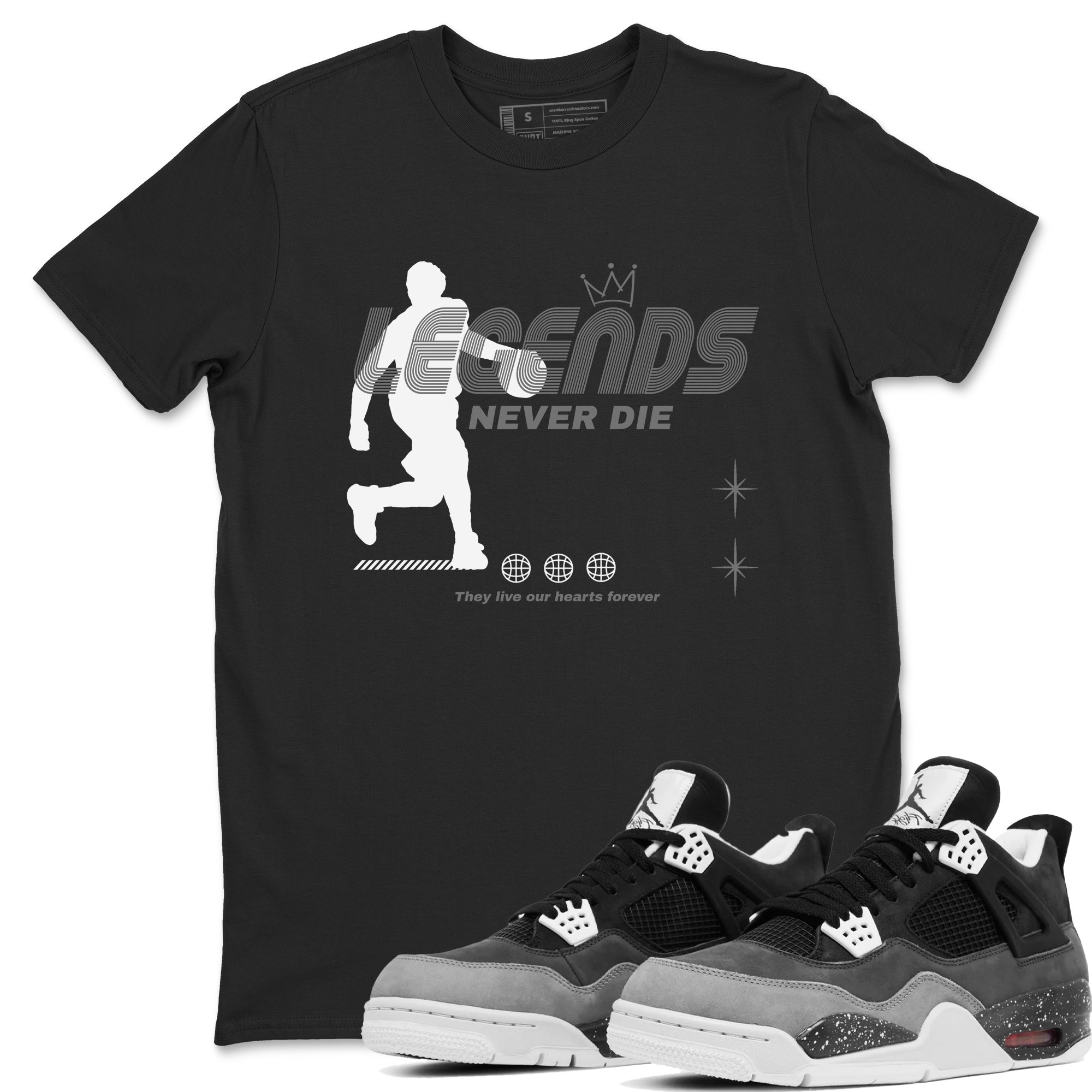 Legends Never Die snkmatch Tees - Air Jordan 4 Fear