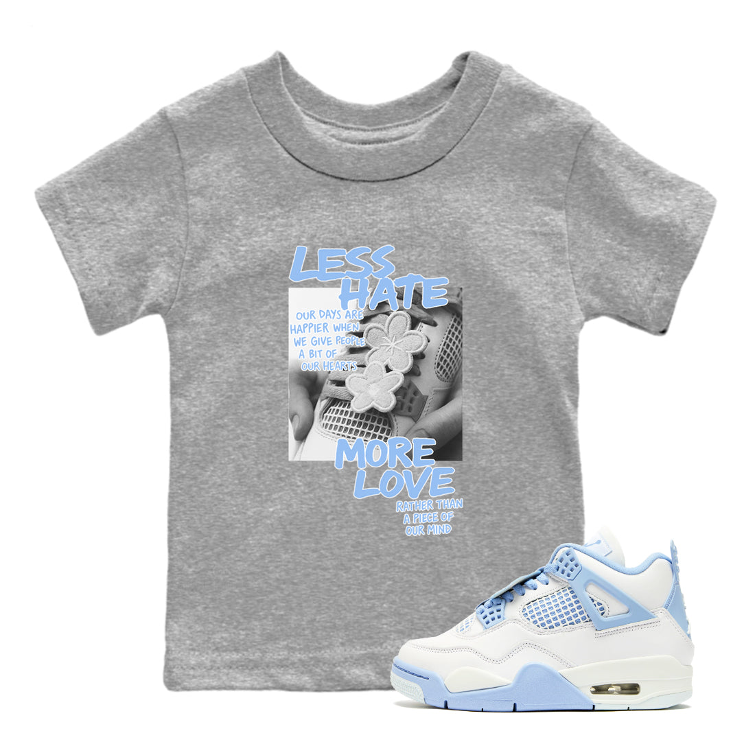 Less Hate More Love snkmatch Tees Kids - Air Jordan 4 Aluminum