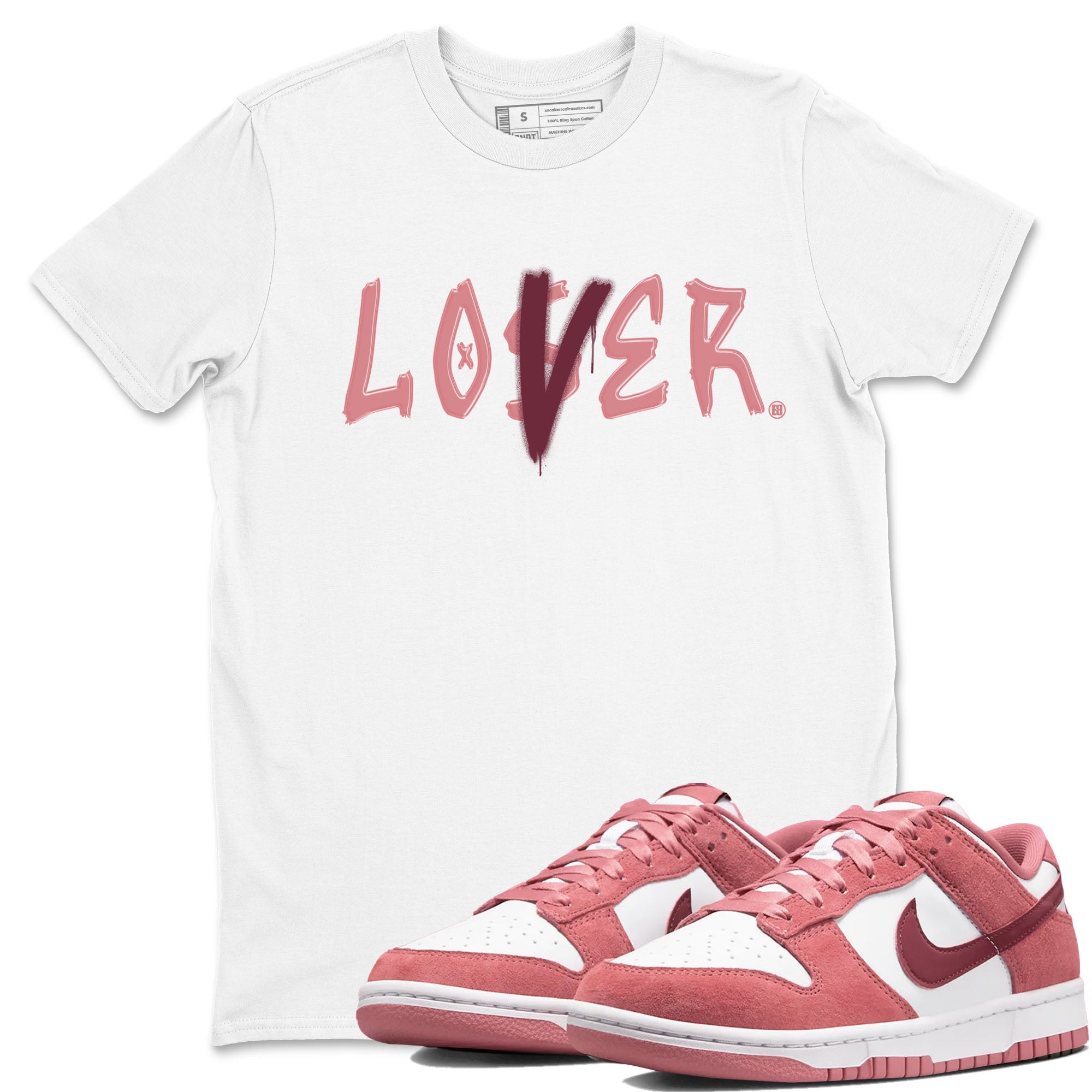 Loser Lover snkmatch Tees - Dunk Valentines Day 2024