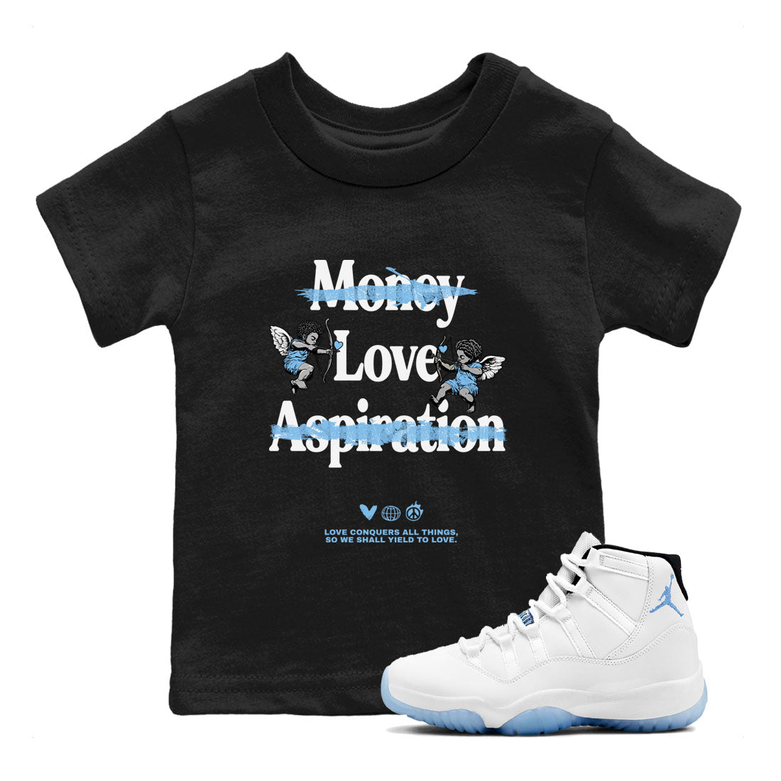 Love Conquers All Things snkmatch Tees Kids - Air Jordan 11 Legend Blue