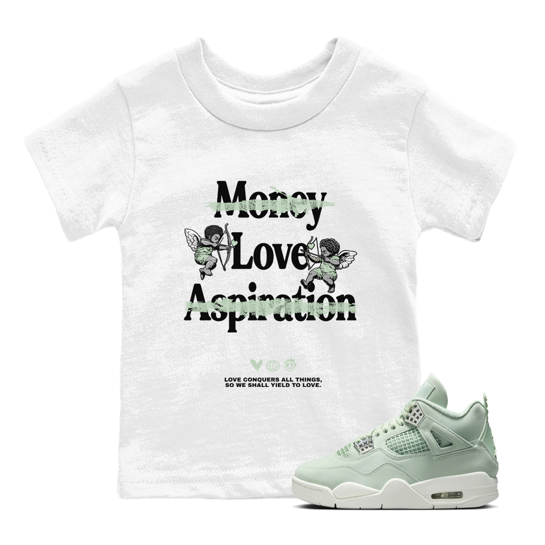 Love Conquers All Things snkmatch Tees Kids - Air Jordan 4 Abundance