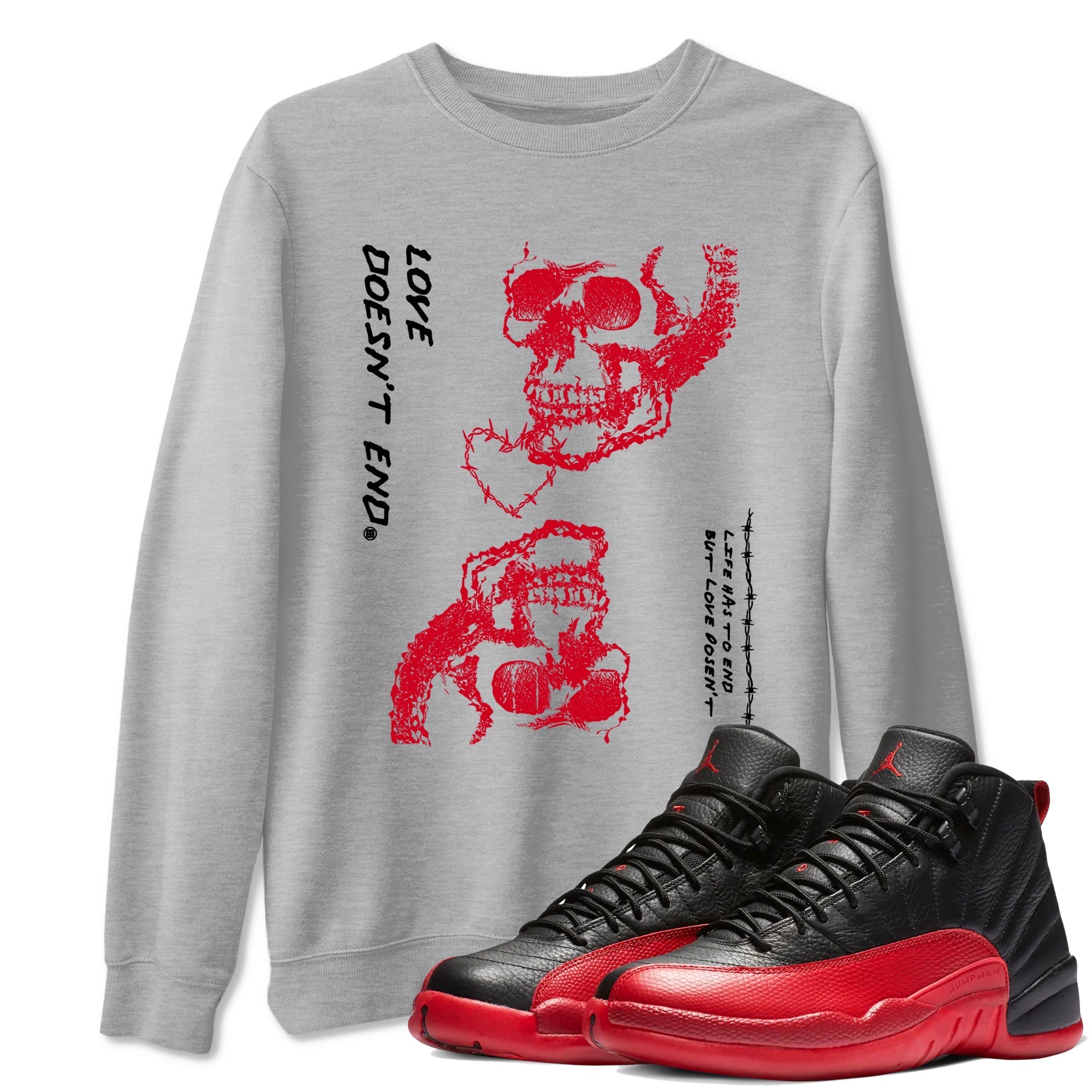 Love Doesn't End snkmatch Tees - Air Jordan 12 Flu Game