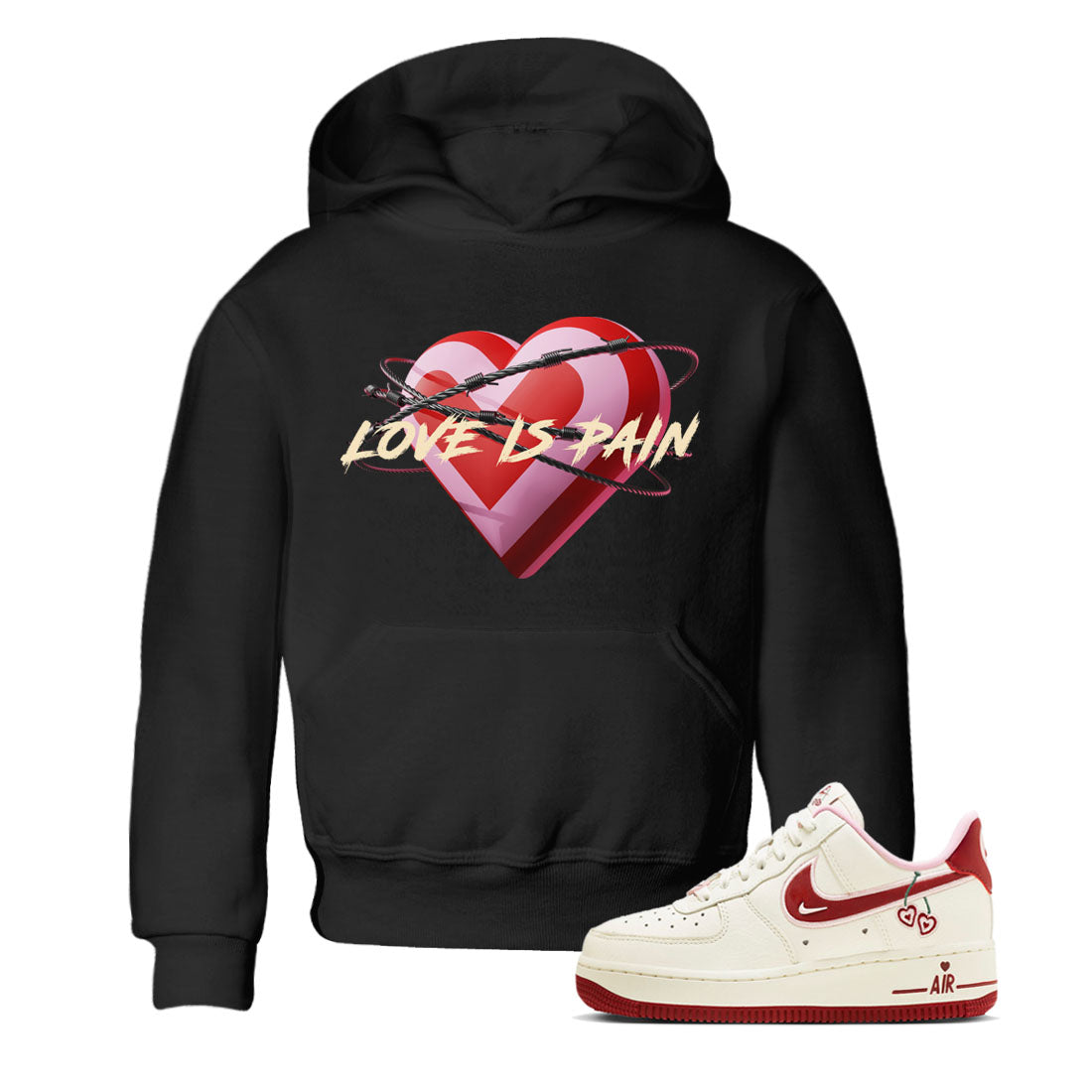 Love Is Pain Kids Tops - Air Force 1 Valentines Day