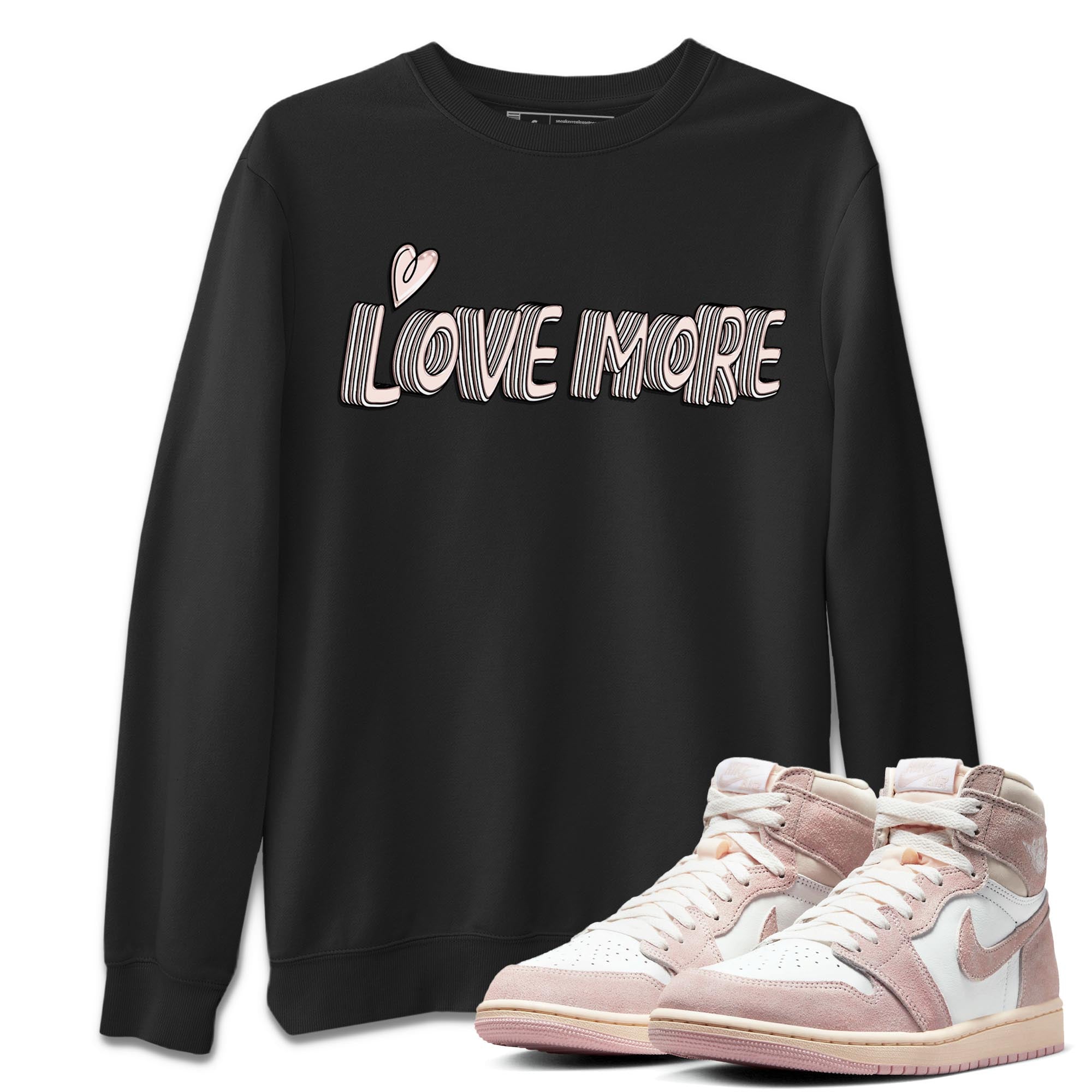 Love More Unisex Tops - Air Jordan 1 Washed Pink