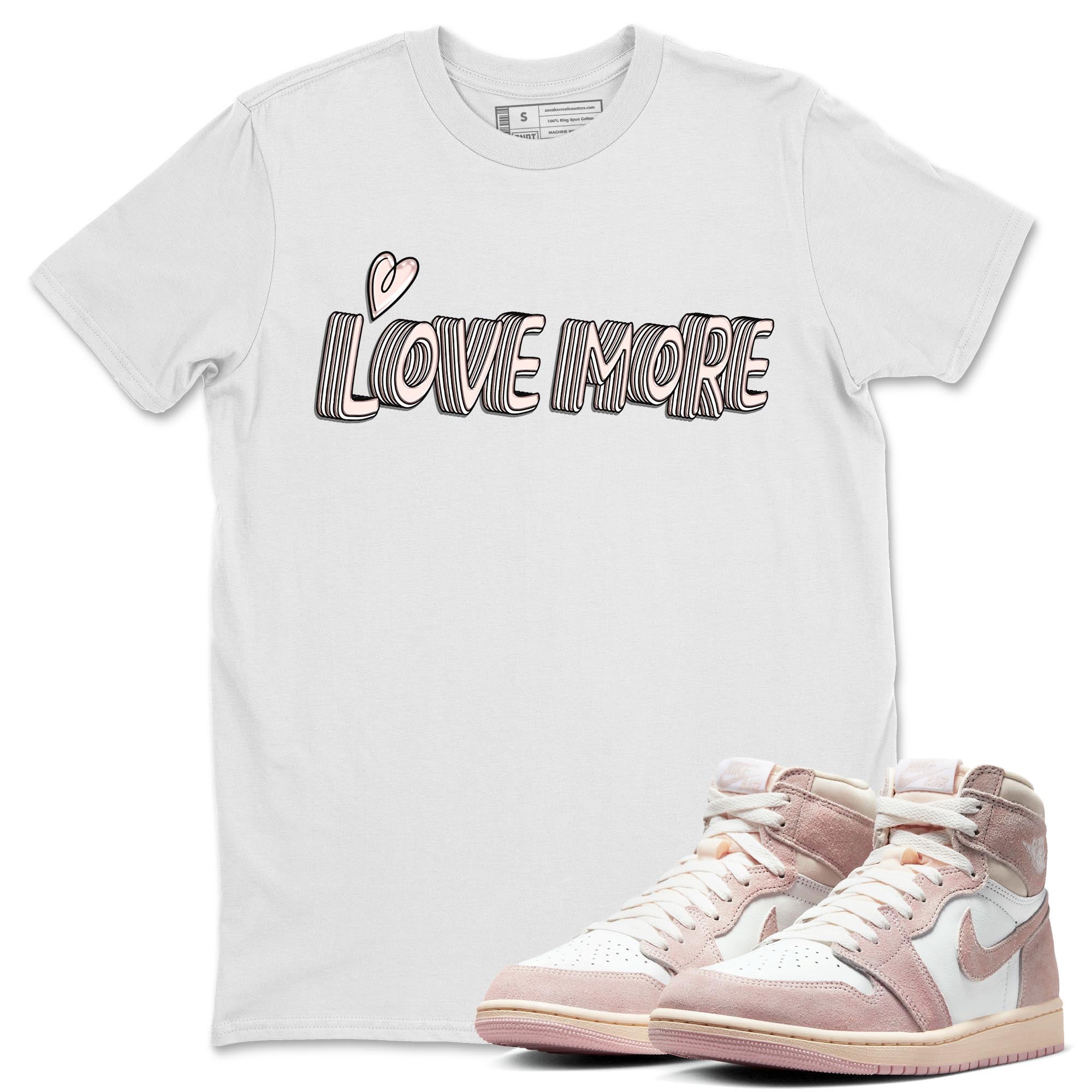 Love More Unisex Tops - Air Jordan 1 Washed Pink