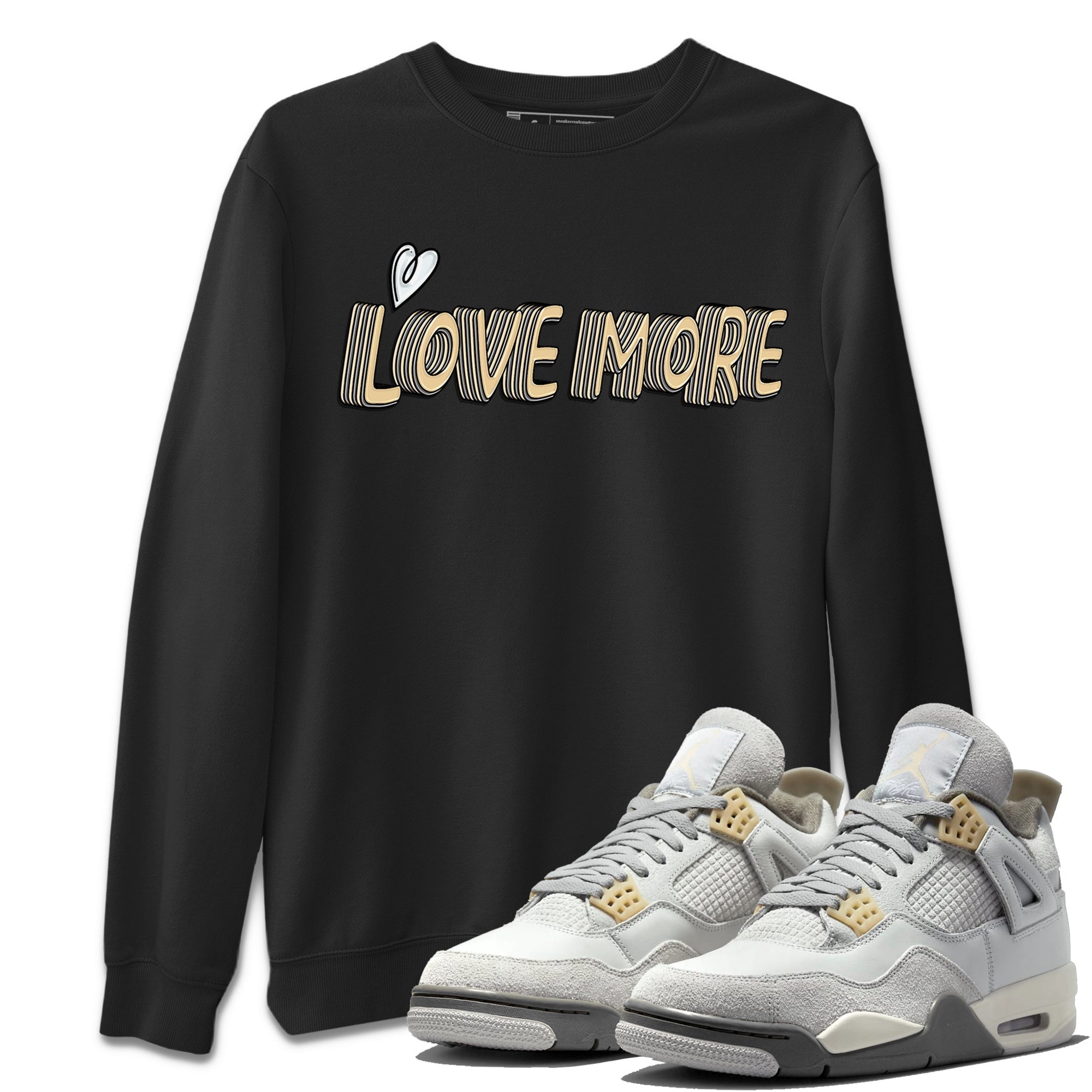 Love More Unisex Tops - Air Jordan 4 Craft