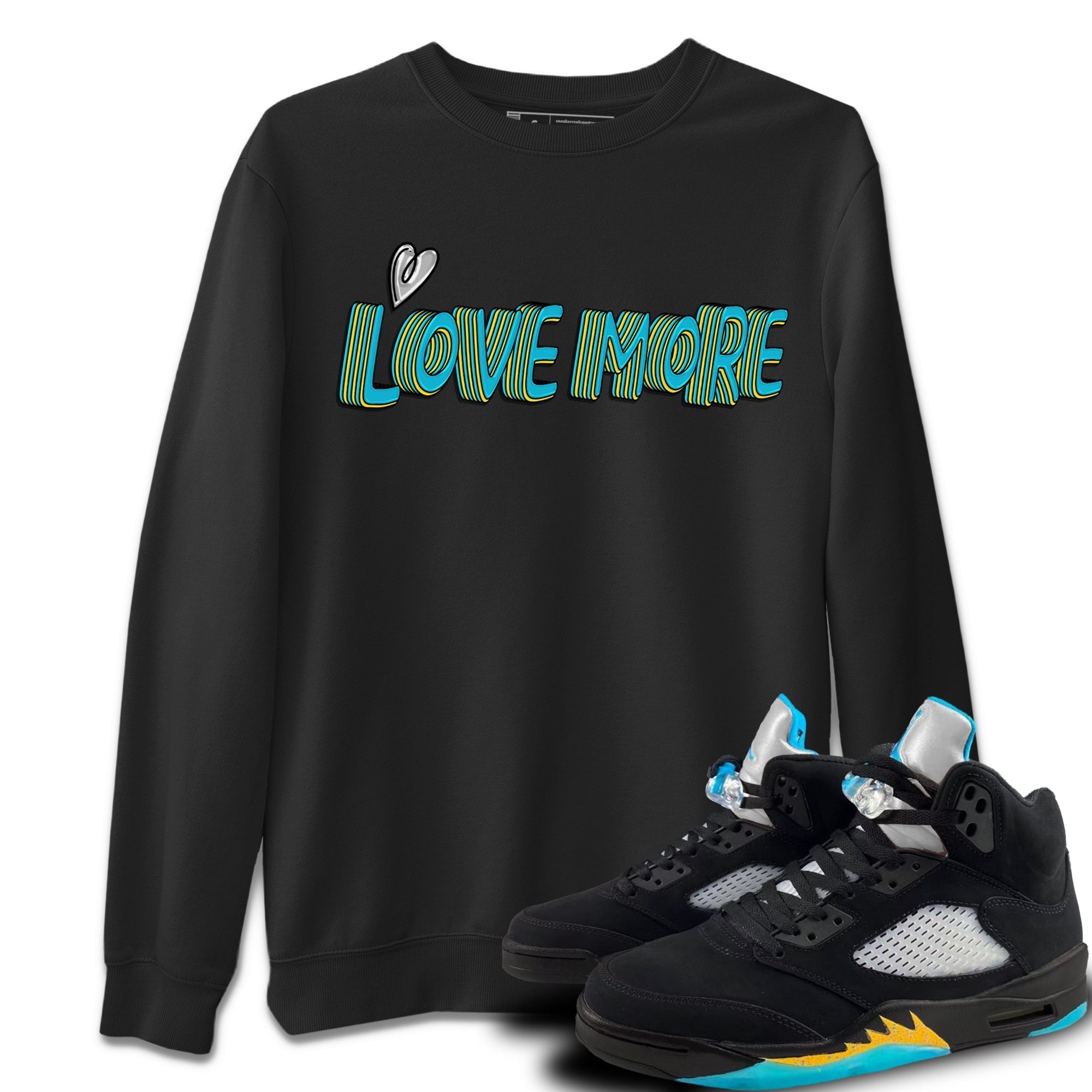 Love More Unisex Tops - Air Jordan 5 Aqua
