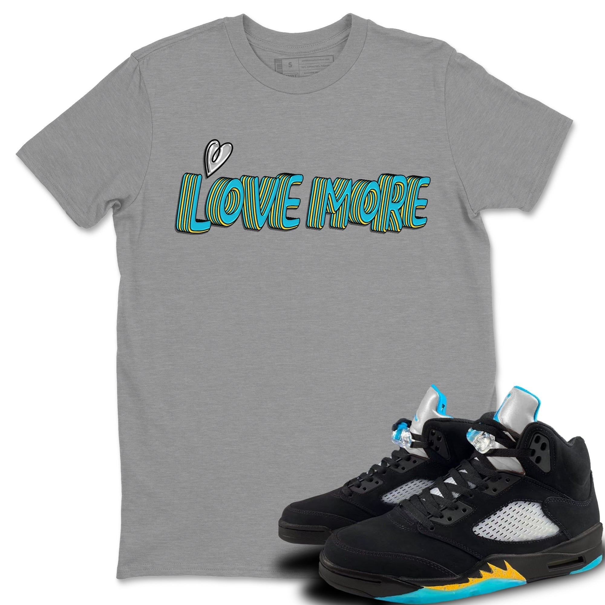 Love More Unisex Tops - Air Jordan 5 Aqua