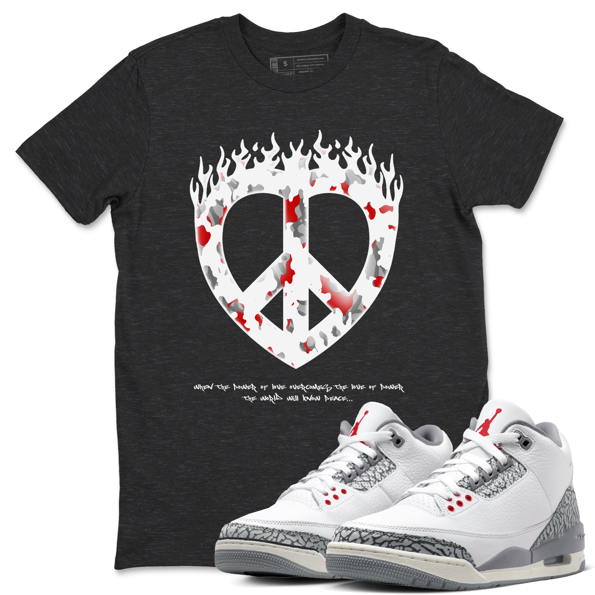 Love Peace snkmatch Tees - Air Jordan 3 Cement Grey