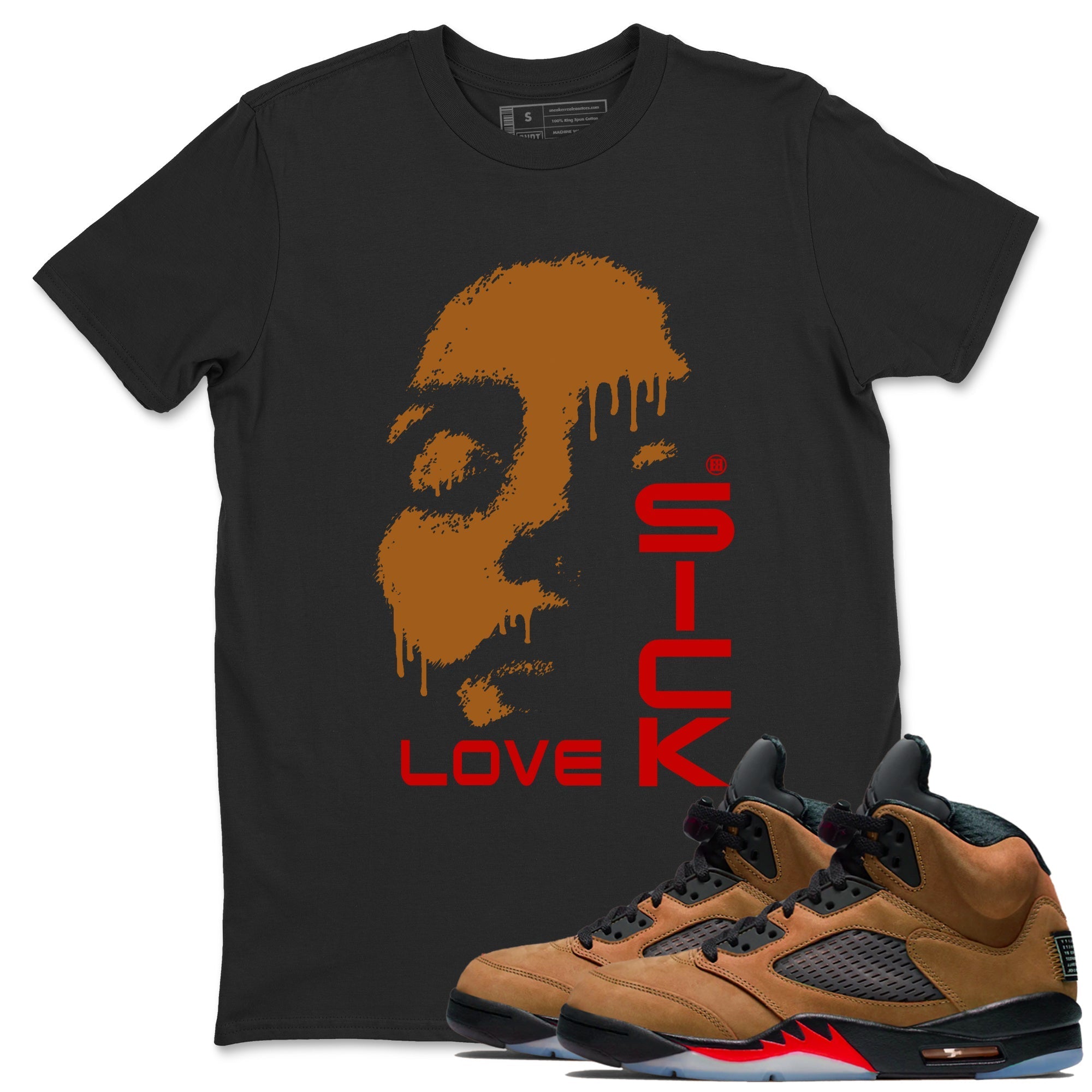 Love Sick snkmatch Tees - Air Jordan 5 Archaeo Brown