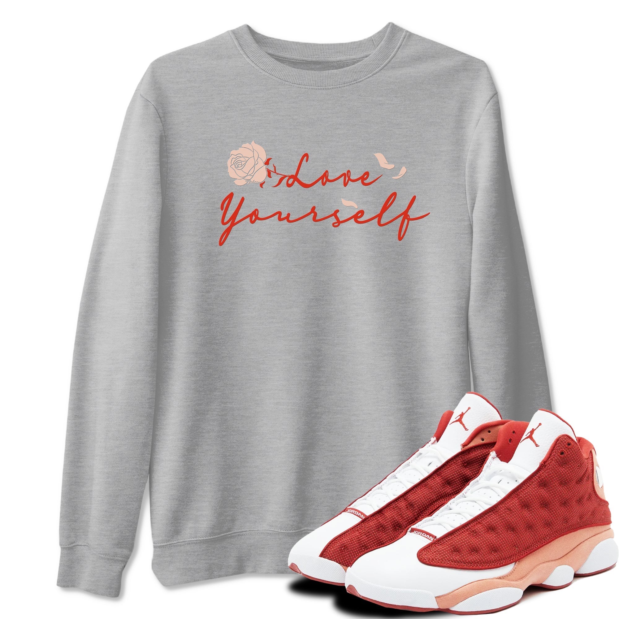 Love Yourself snkmatch Tees - Air Jordan 13 Dune Red
