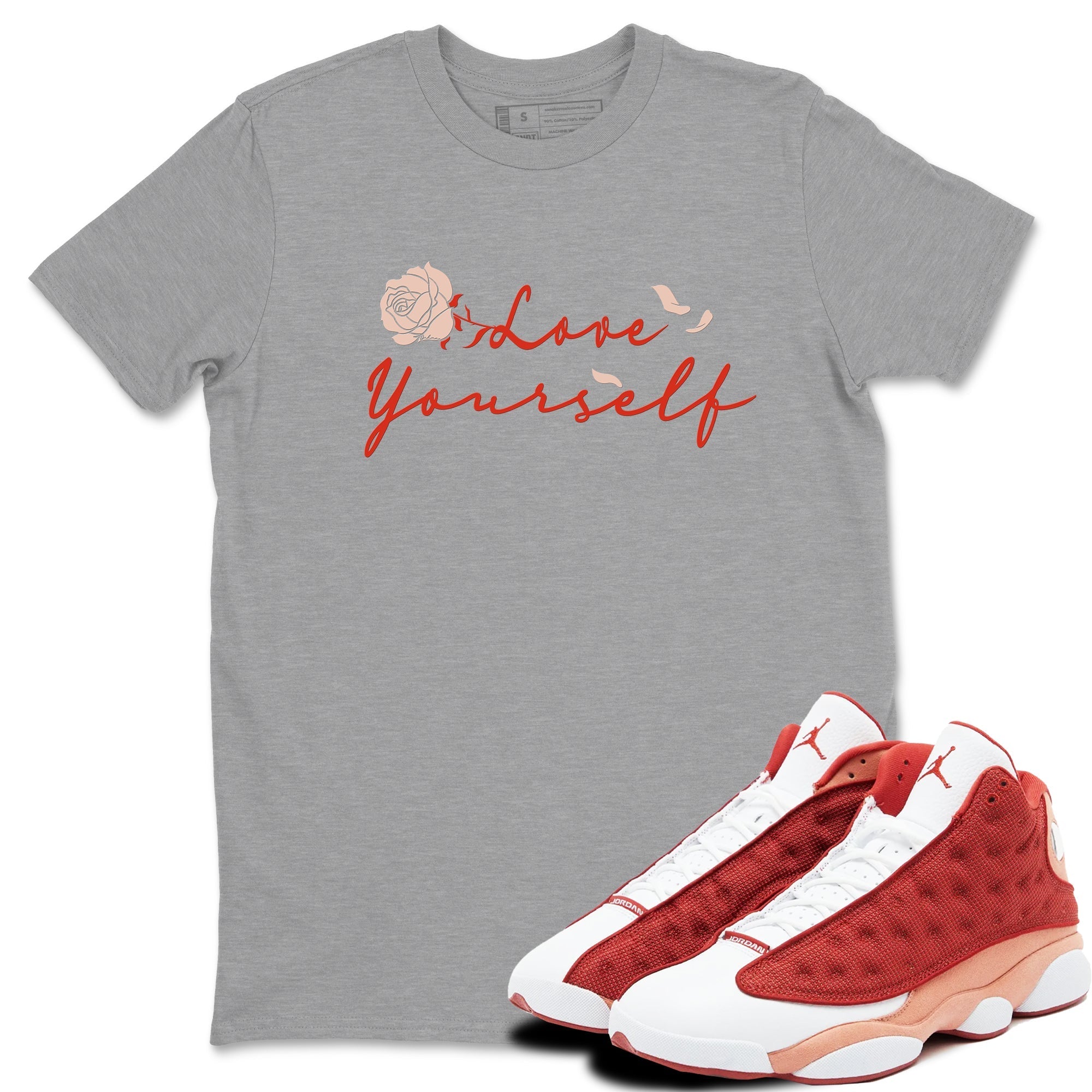 Love Yourself snkmatch Tees - Air Jordan 13 Dune Red
