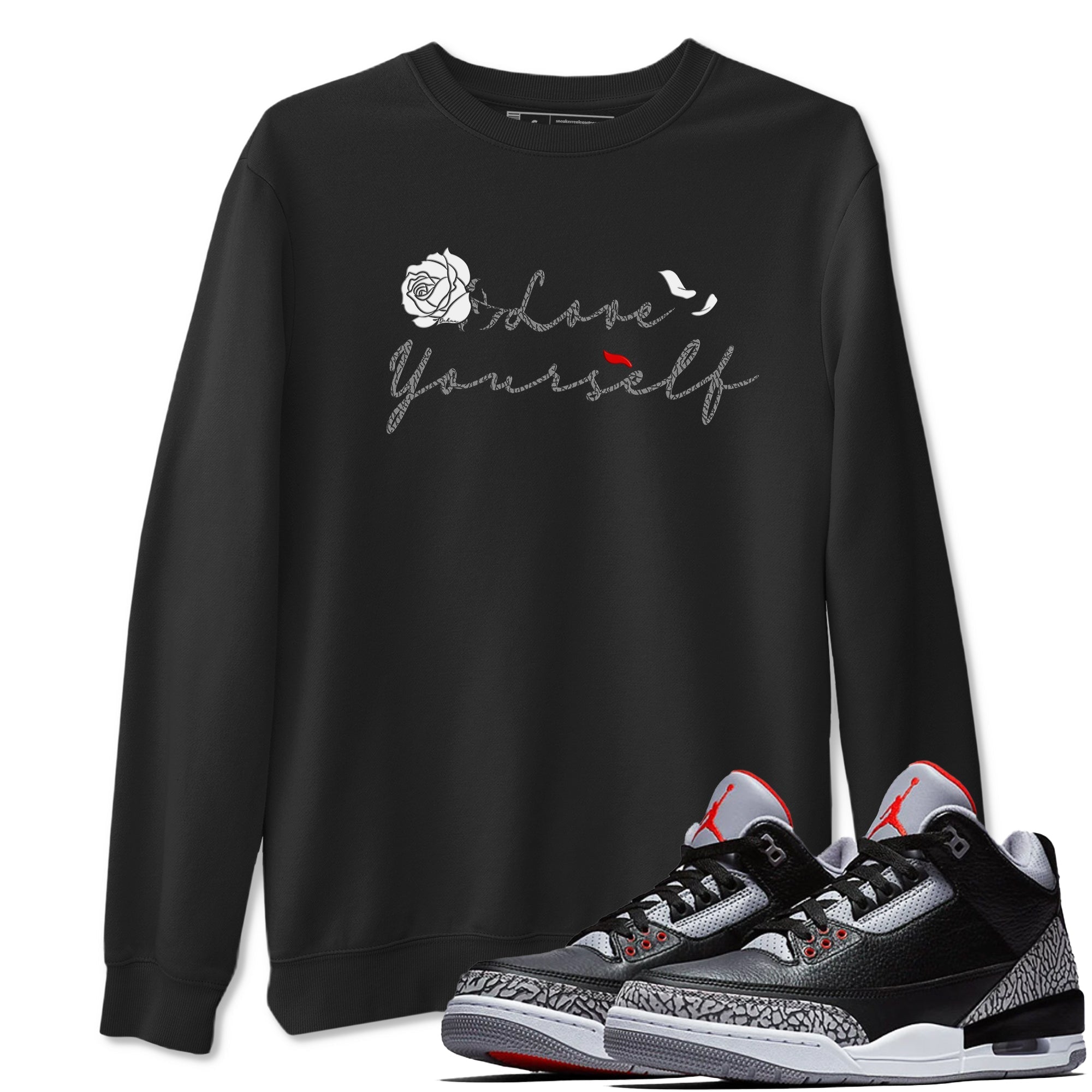 Love Yourself snkmatch Tees - Air Jordan  3 Black Cement