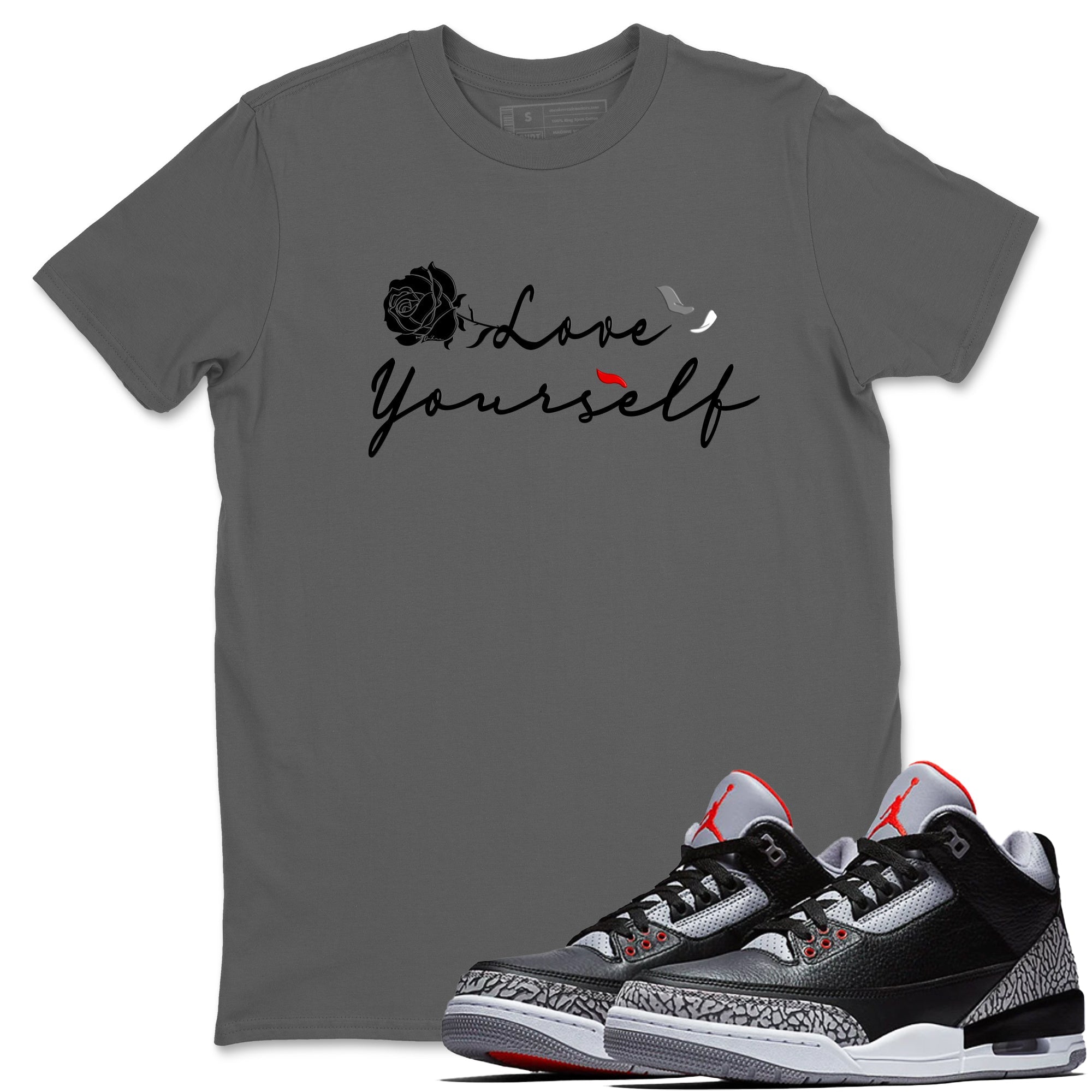 Love Yourself snkmatch Tees - Air Jordan  3 Black Cement