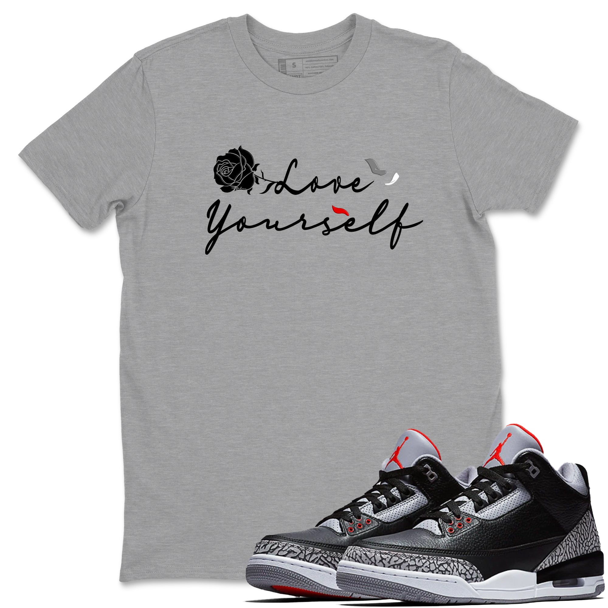 Love Yourself snkmatch Tees - Air Jordan  3 Black Cement