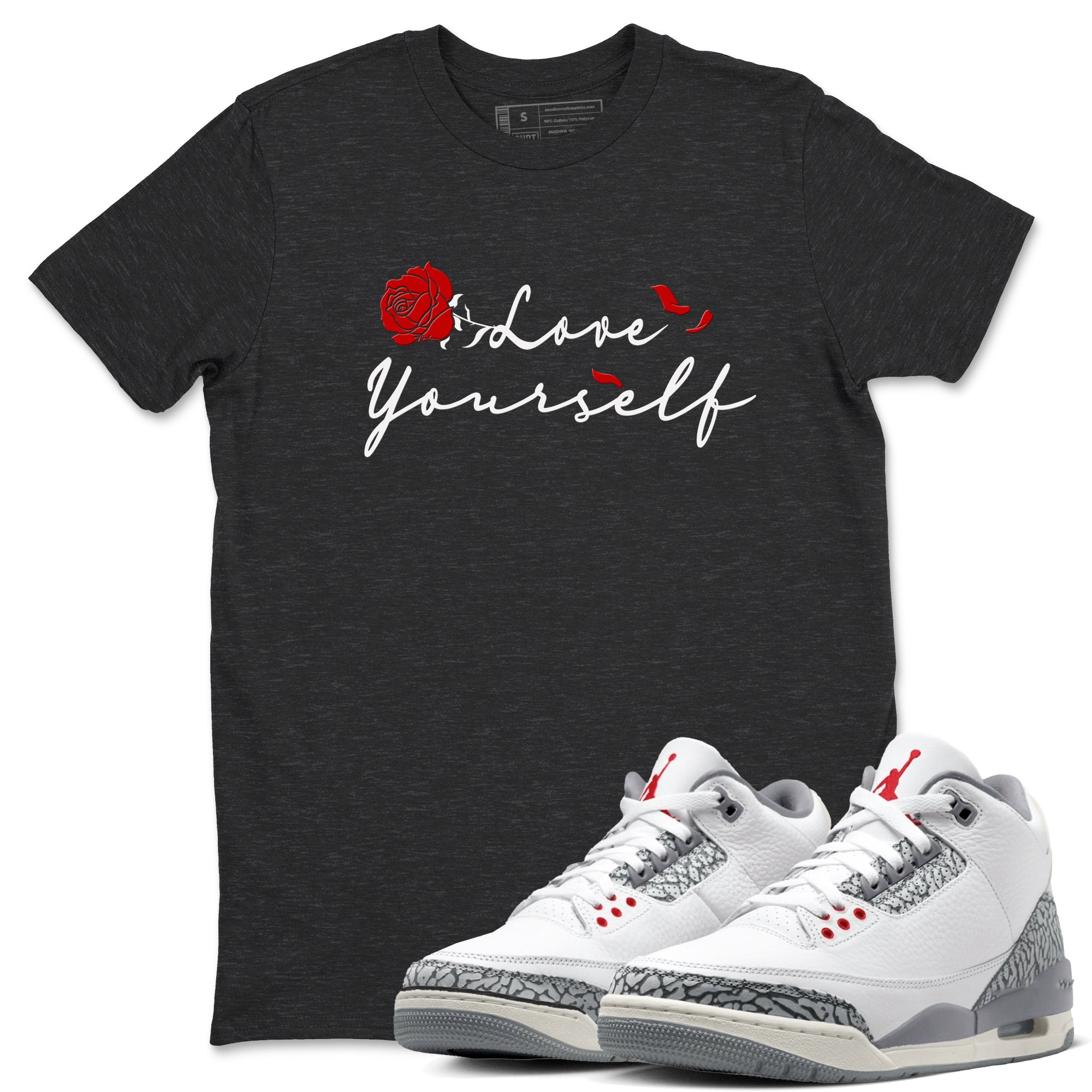 Love Yourself snkmatch Tees - Air Jordan 3 Cement Grey