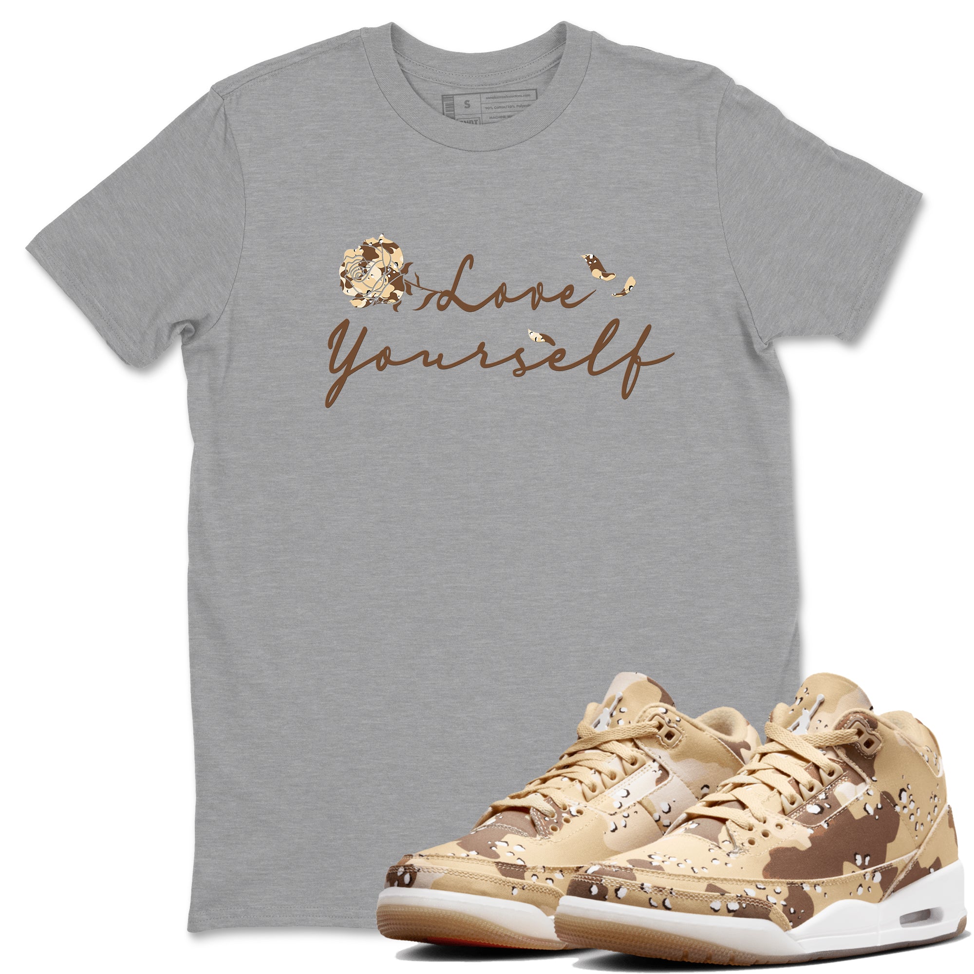 Love Yourself snkmatch Tees - Air Jordan 3 Desert Camo