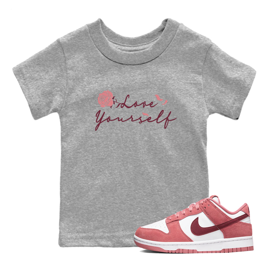 Love Yourself snkmatch Tees Kids - Dunk Valentines Day 2024