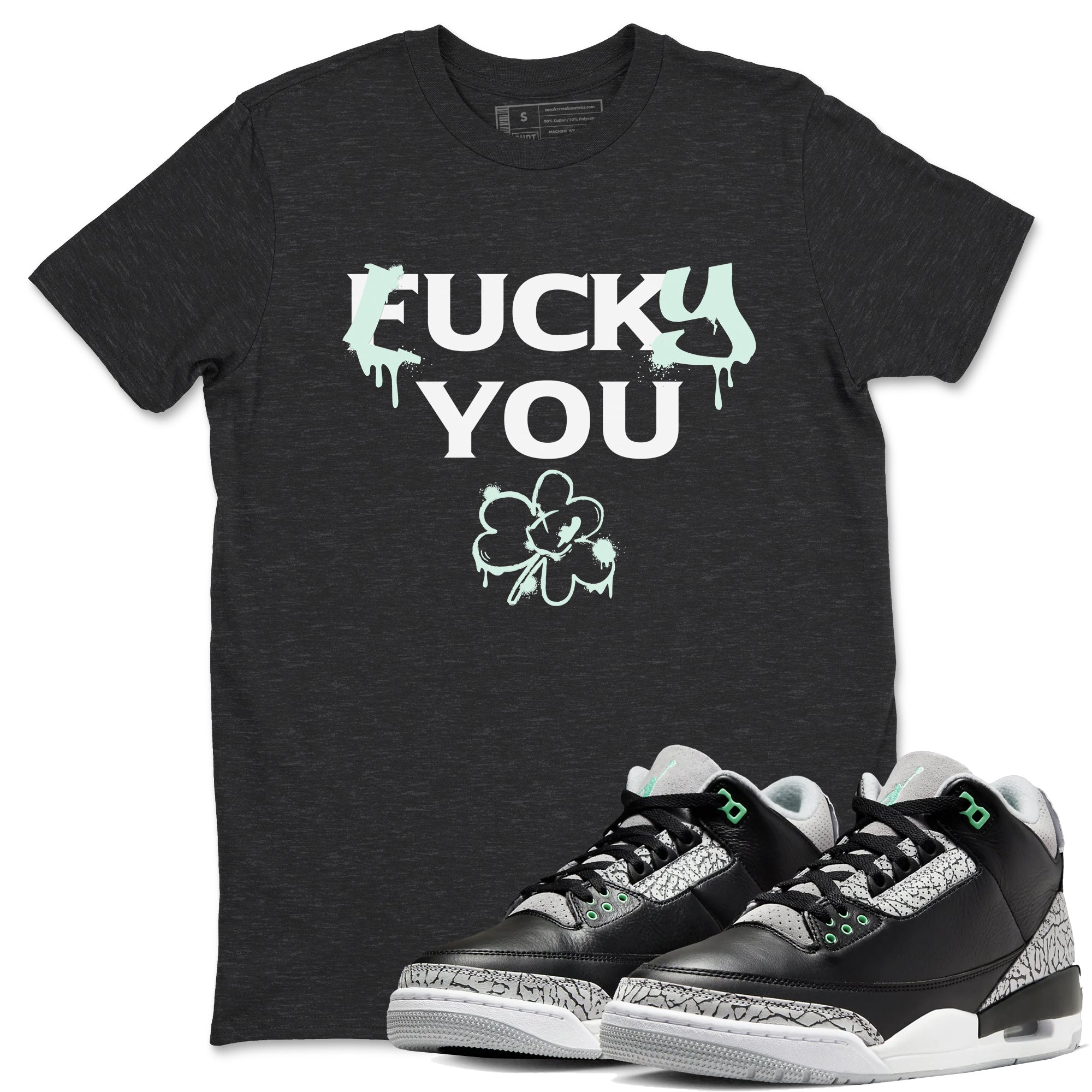 Lucky You snkmatch Tees - Air Jordan 3 Green Glow