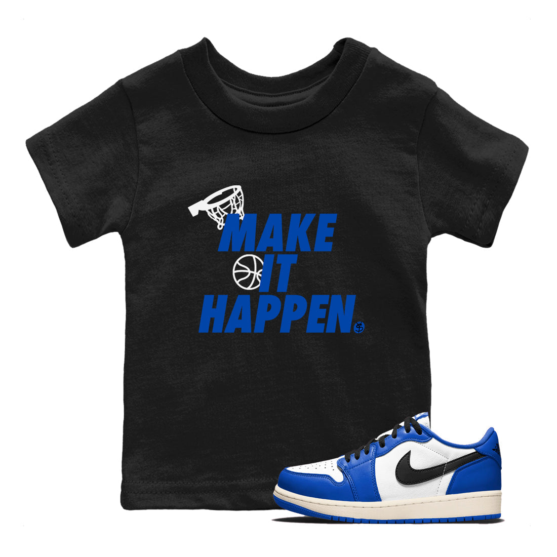 Make It Happen snkmatch Tees Kids - Air Jordan 1 Game Royal