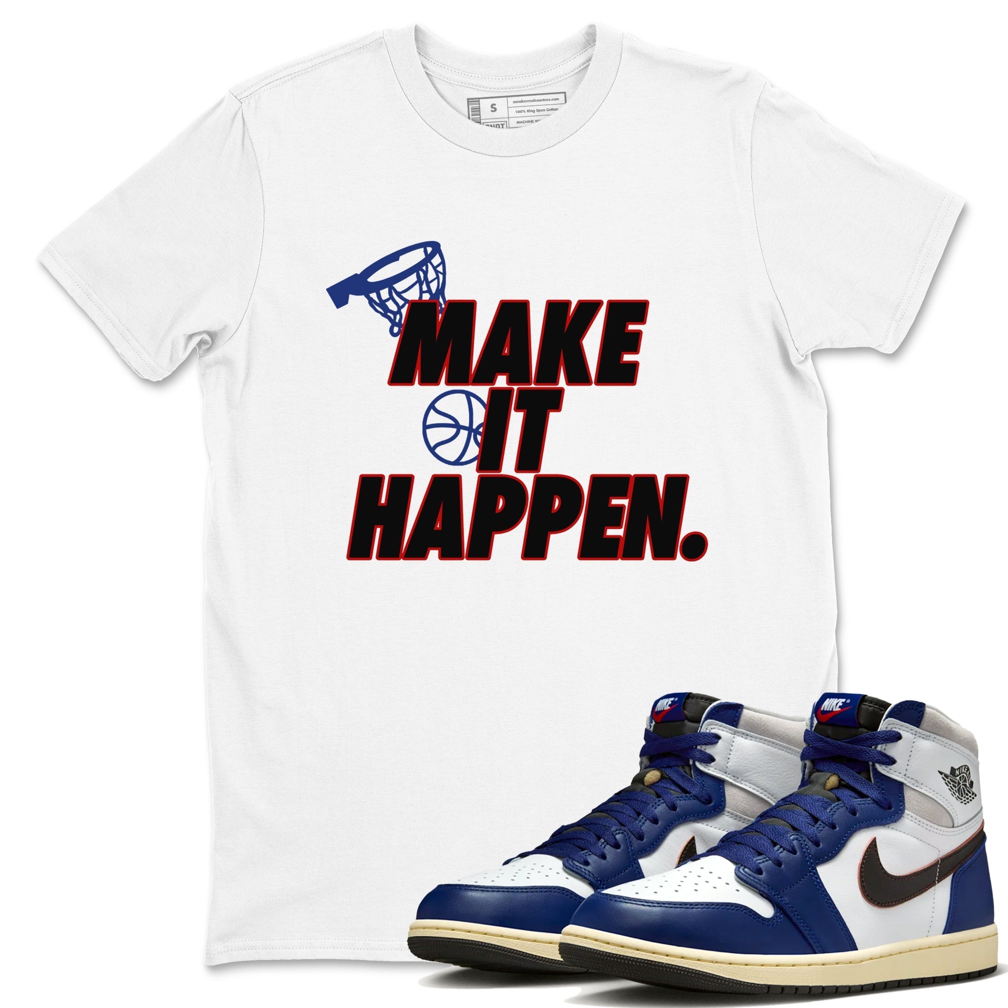 Make It Happen snkmatch Tees - Air Jordan 1 Rare Air