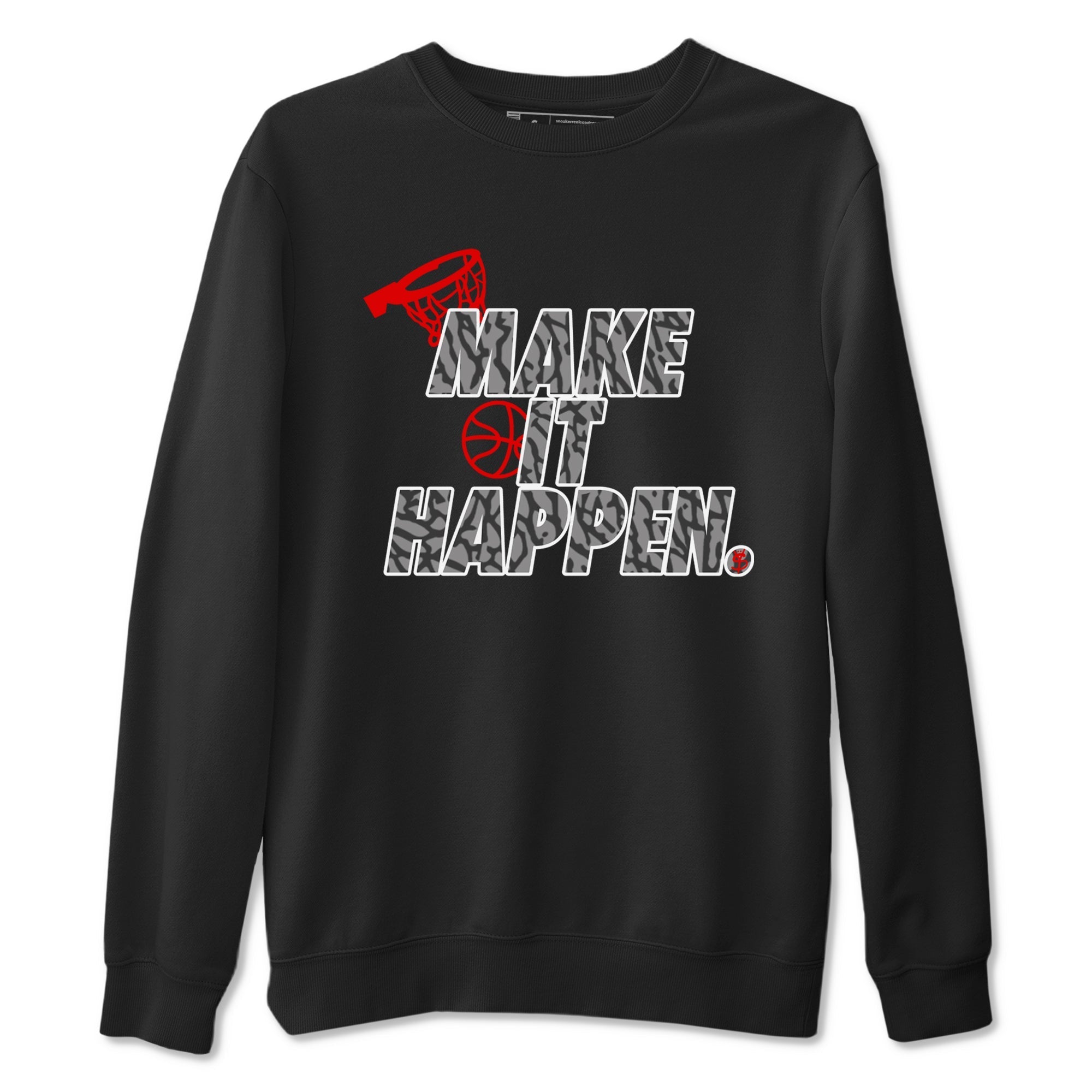 Make It Happen snkmatch Tees - Air Jordan 3 Black Cement