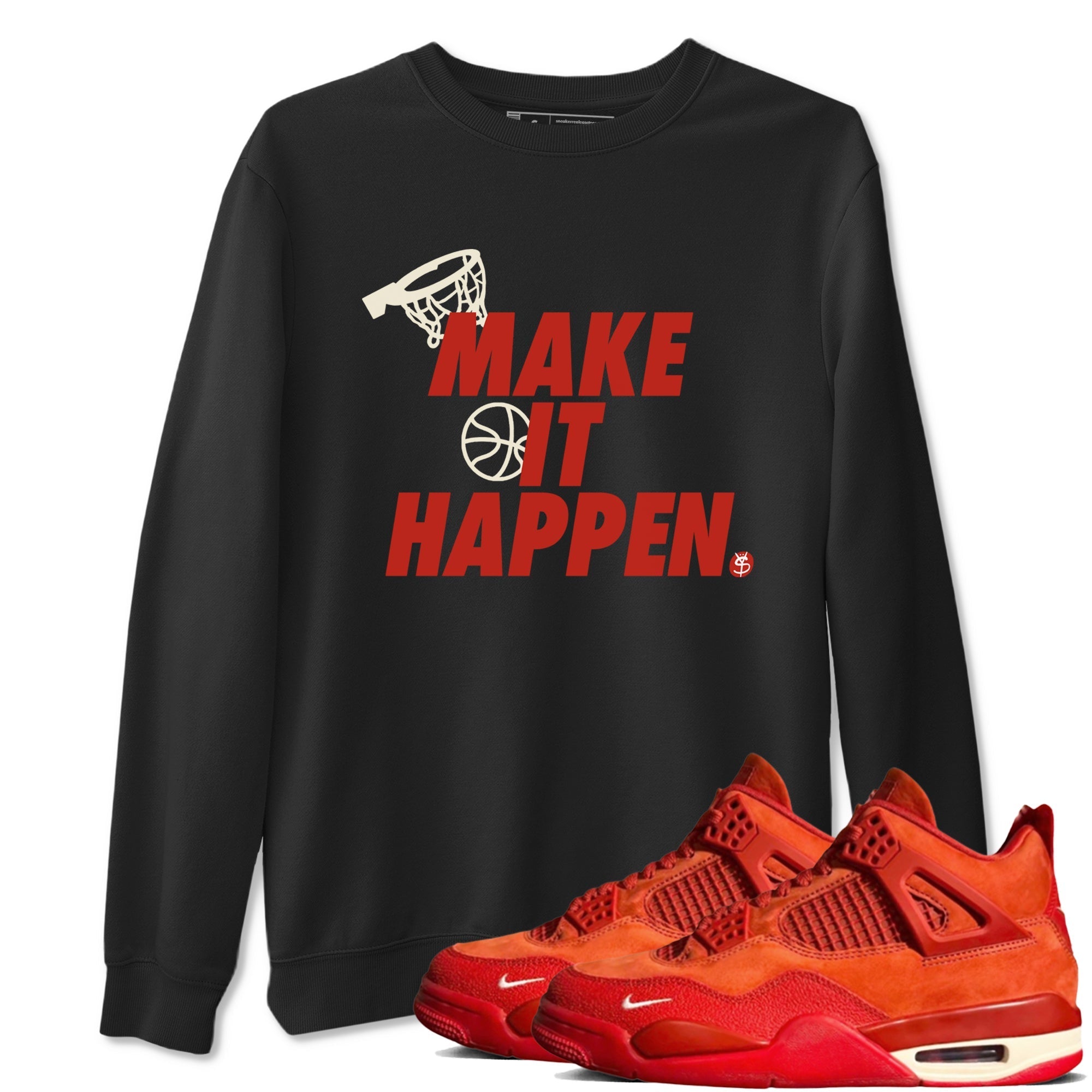 Make It Happen snkmatch Tees - Air Jordan 4 Brick By Brick