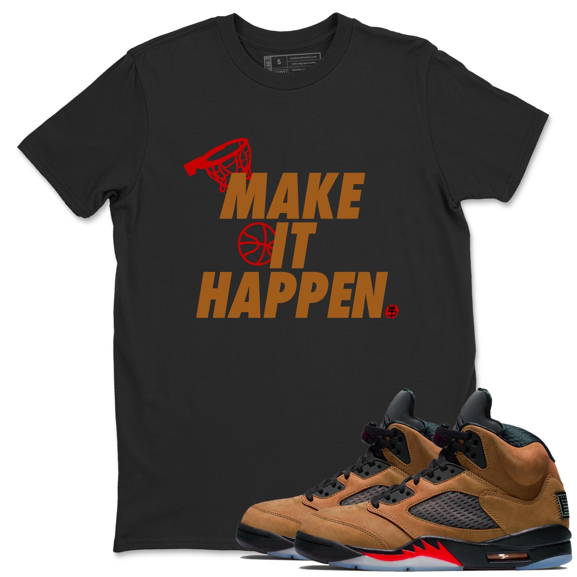 Make It Happen snkmatch Tees - Air Jordan 5 Archaeo Brown